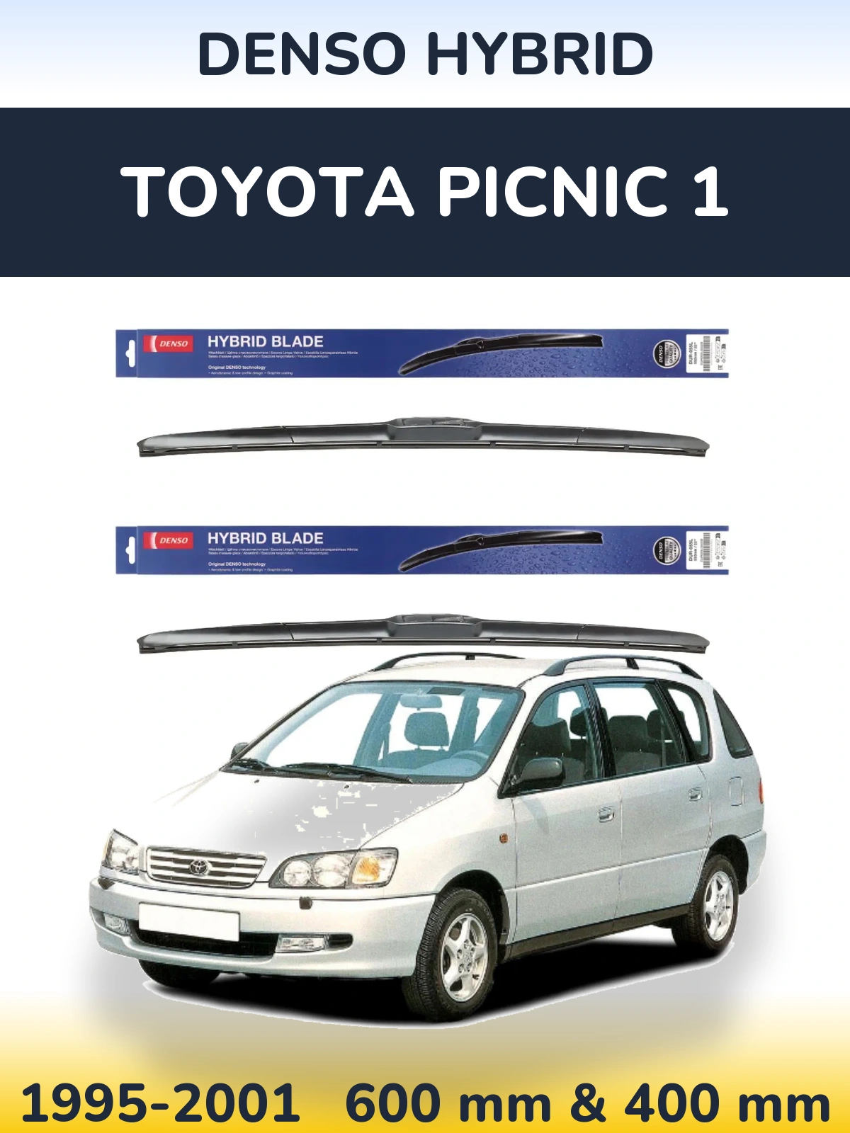 Комплект передних дворников Denso Hybrid 600 & 400 мм для Toyota Picnic 1 1995-2001