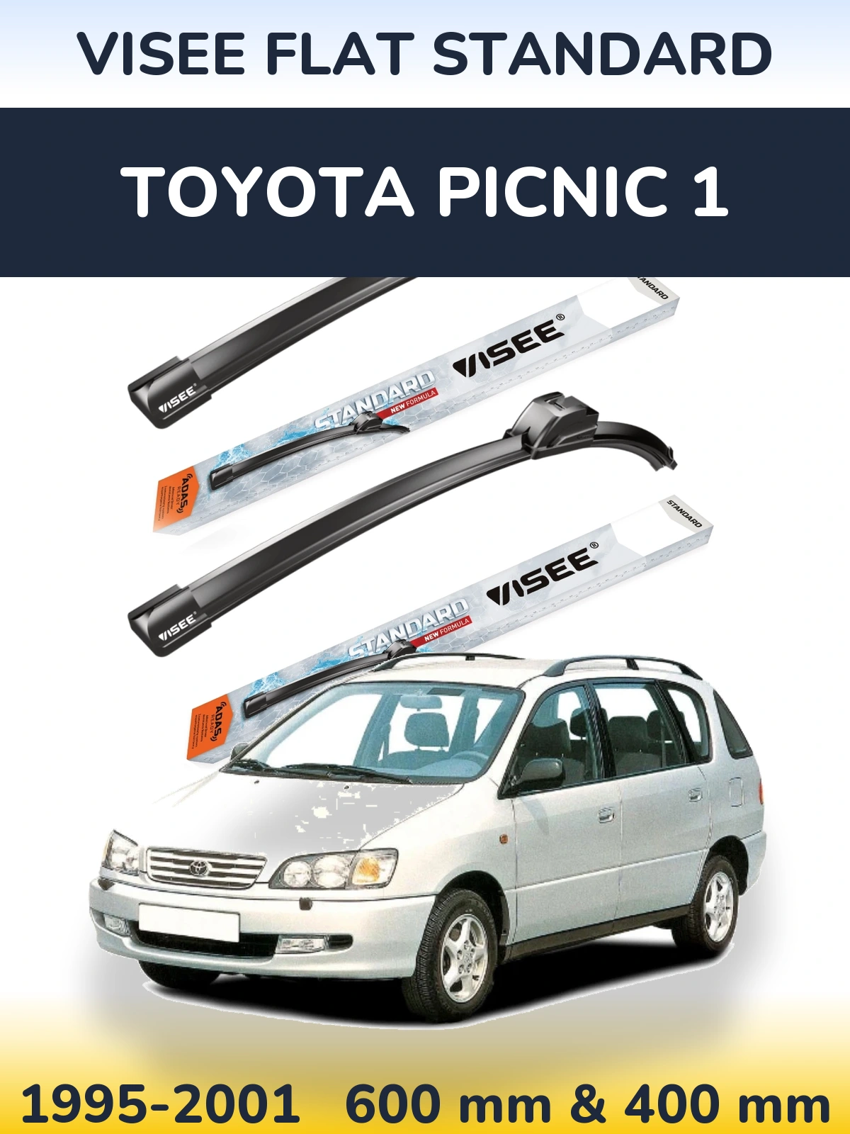 Front wiper blade set VISEE FLAT STANDARD 600 & 400 mm for Toyota Picnic 1 1995-2001