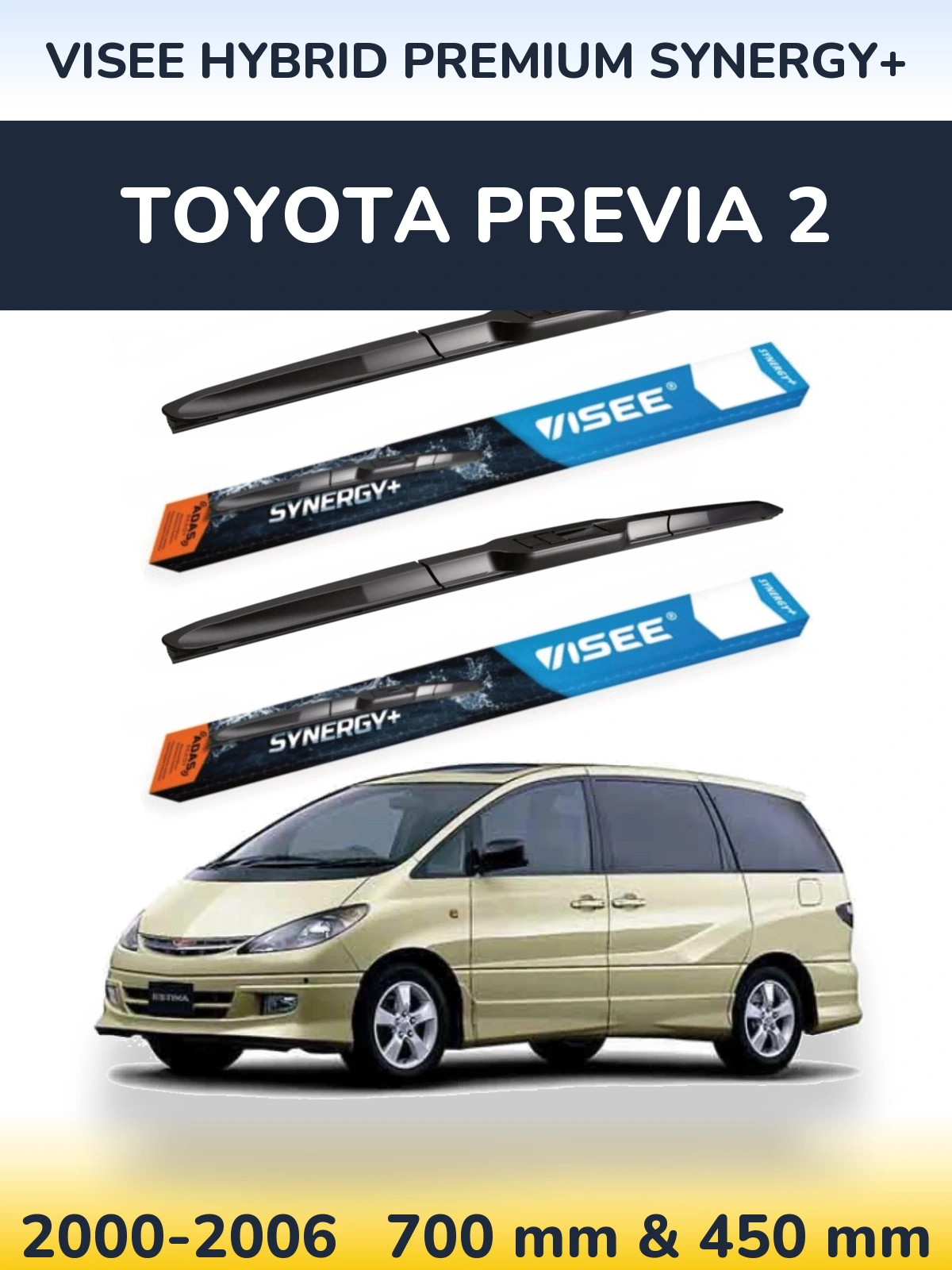 Front wiper blade set VISEE HYBRID PREMIUM SYNERGY+ 700 & 450 mm for Toyota Previa 2 2000-2006