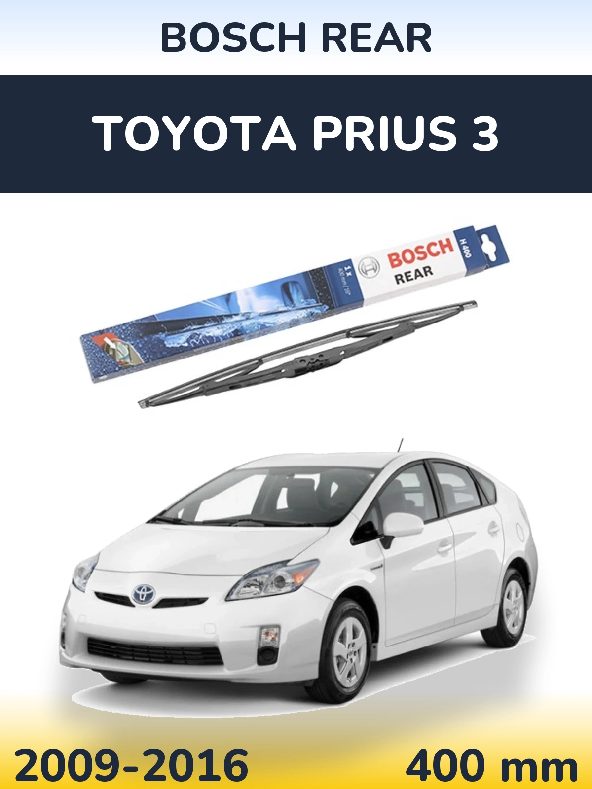 Rear wiper blade BOSCH Rear 400 mm for Toyota Prius 3 2009-2016