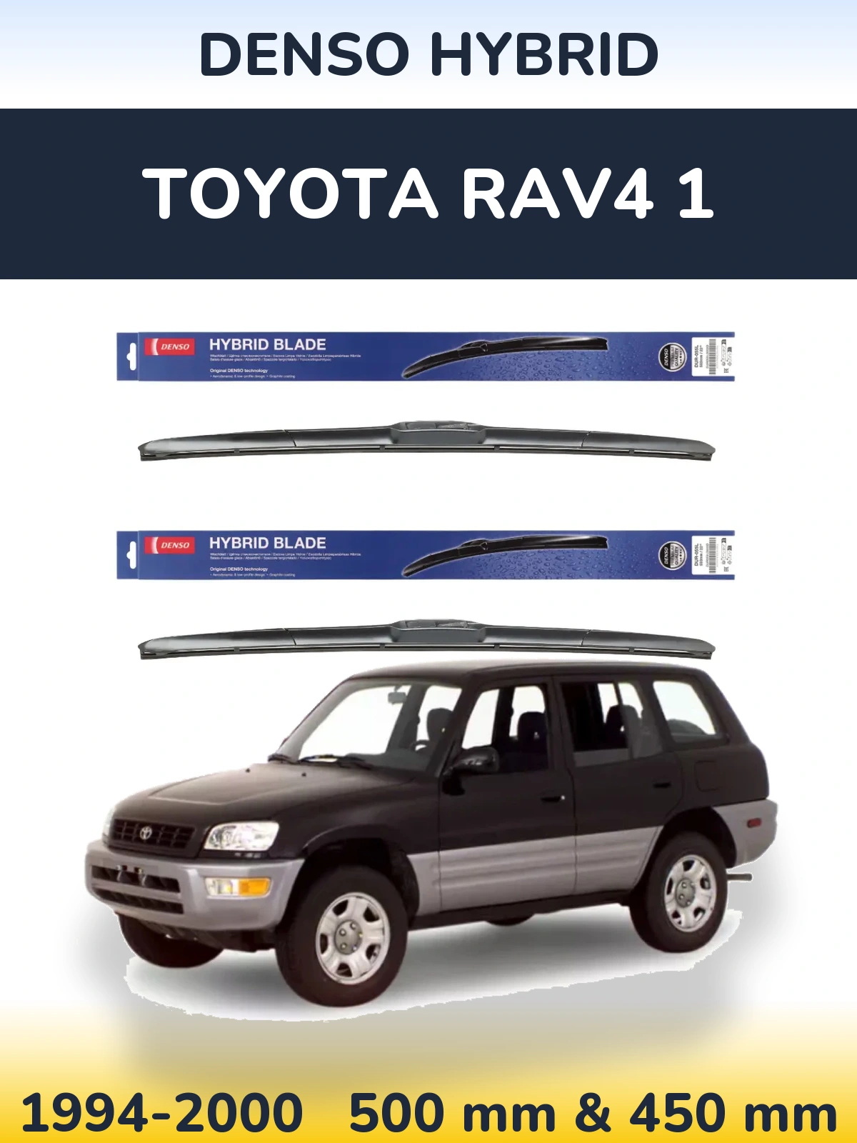 Front wiper blade set Denso Hybrid 500 & 450 mm for Toyota RAV4 1 1994-2000