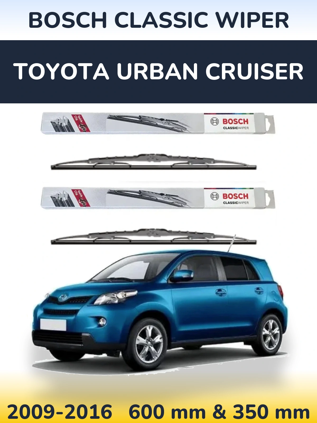 Front wiper blade set BOSCH Classic Wiper 600 & 340 mm for Toyota Urban Cruiser 2009-2016