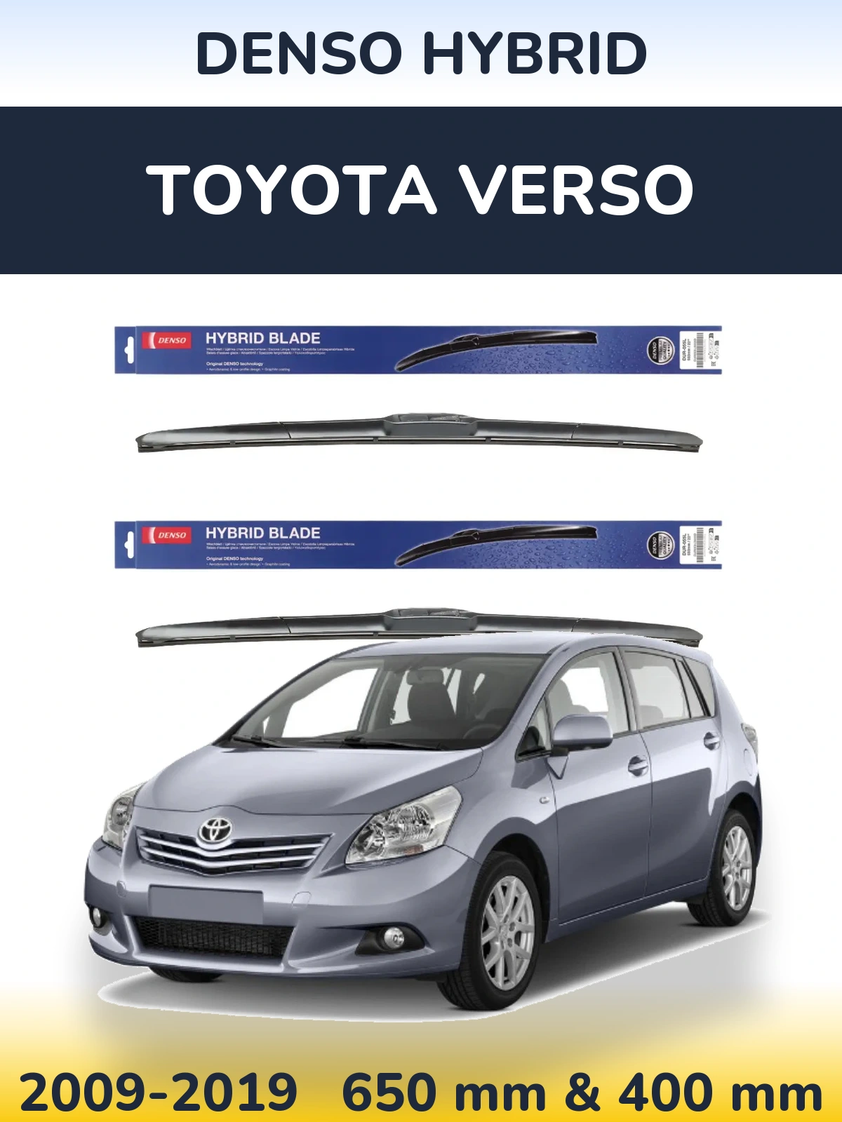 Front wiper blade set Denso Hybrid 650 & 400 mm for Toyota Verso 2009-2019