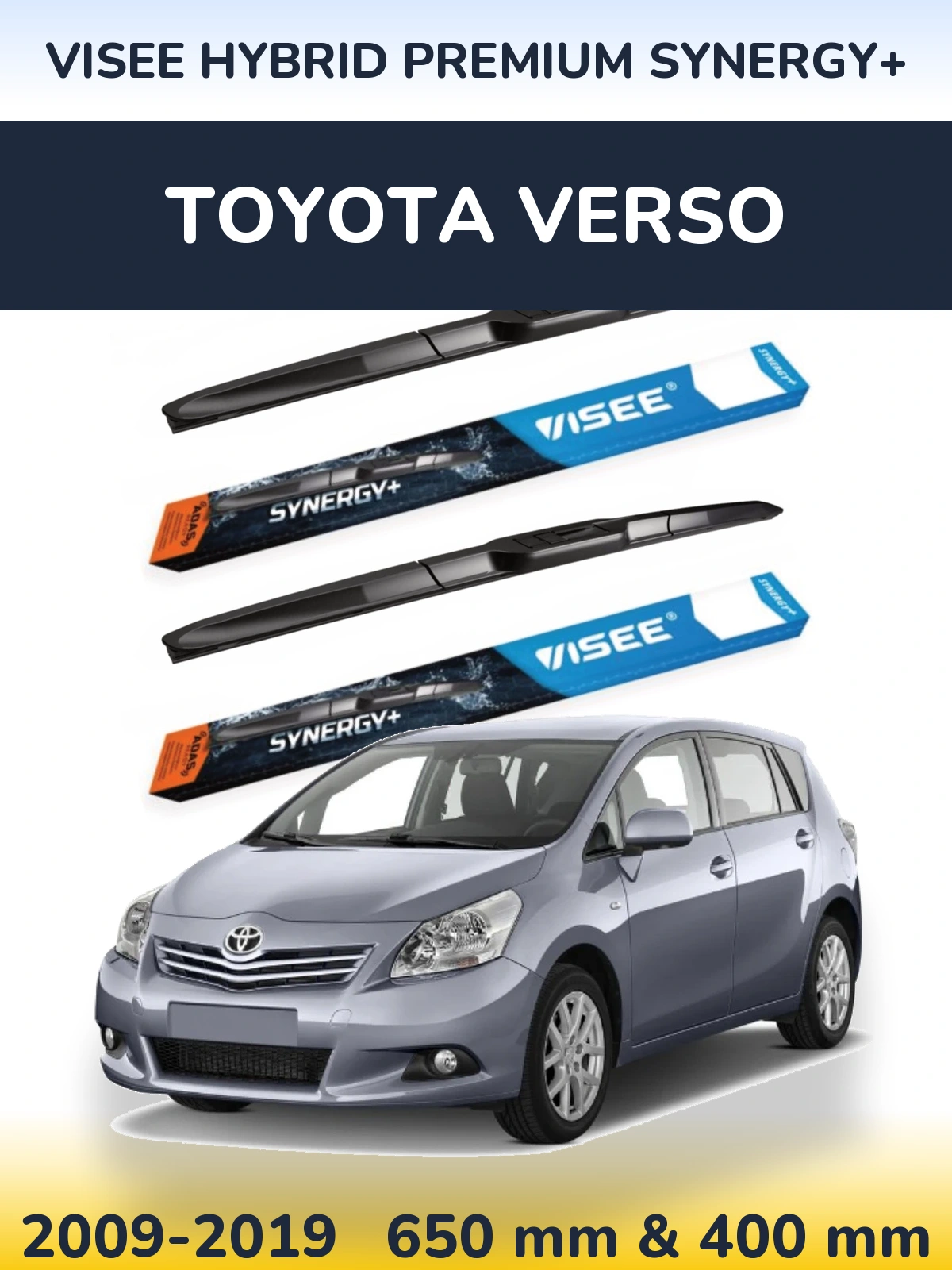 Front wiper blade set VISEE HYBRID PREMIUM SYNERGY+ 650 & 400 mm for Toyota Verso 2009-2019