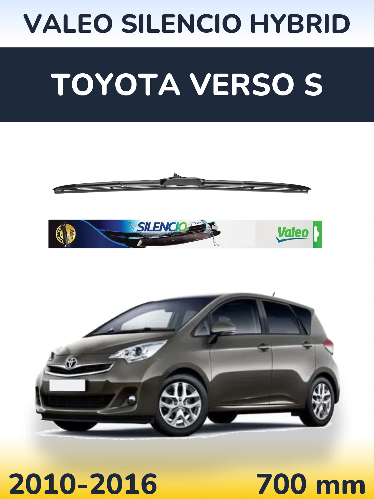Front wiper blade Valeo Silencio Hybrid 700 mm for Toyota Verso S 2010-2016