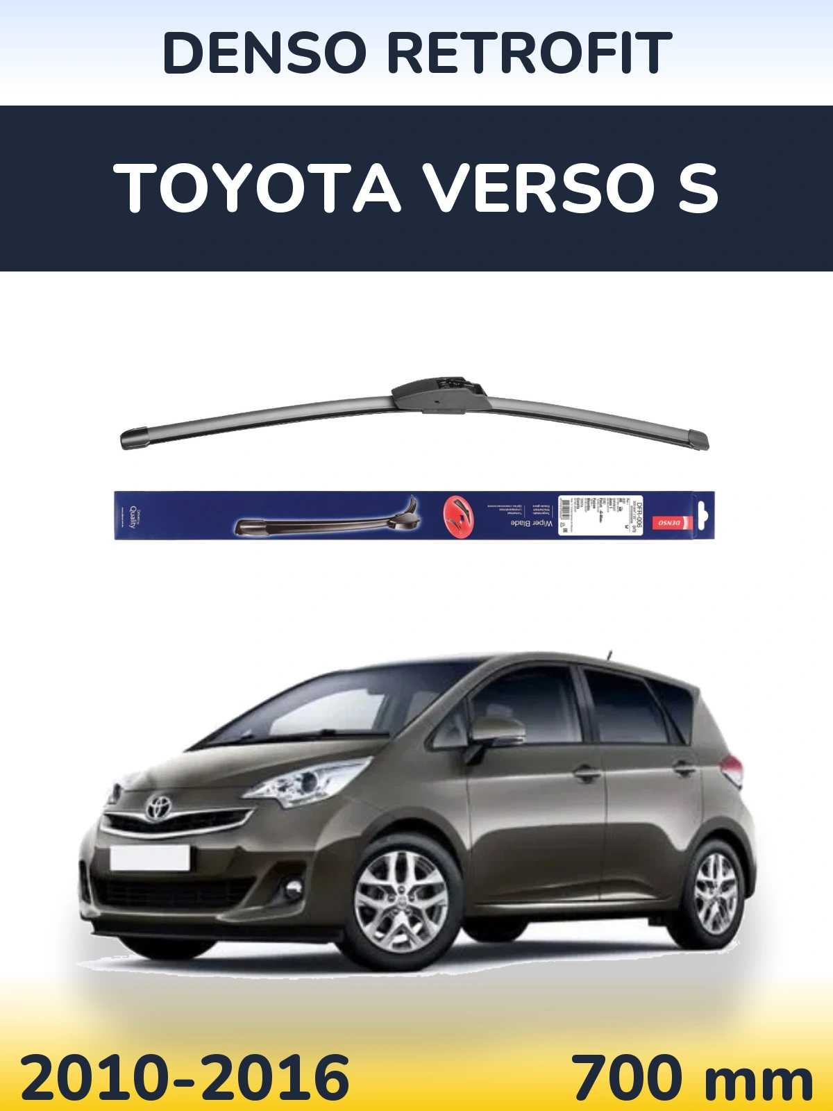 Передня щітка Denso Retrofit 700 мм для Toyota Verso S 2010-2016