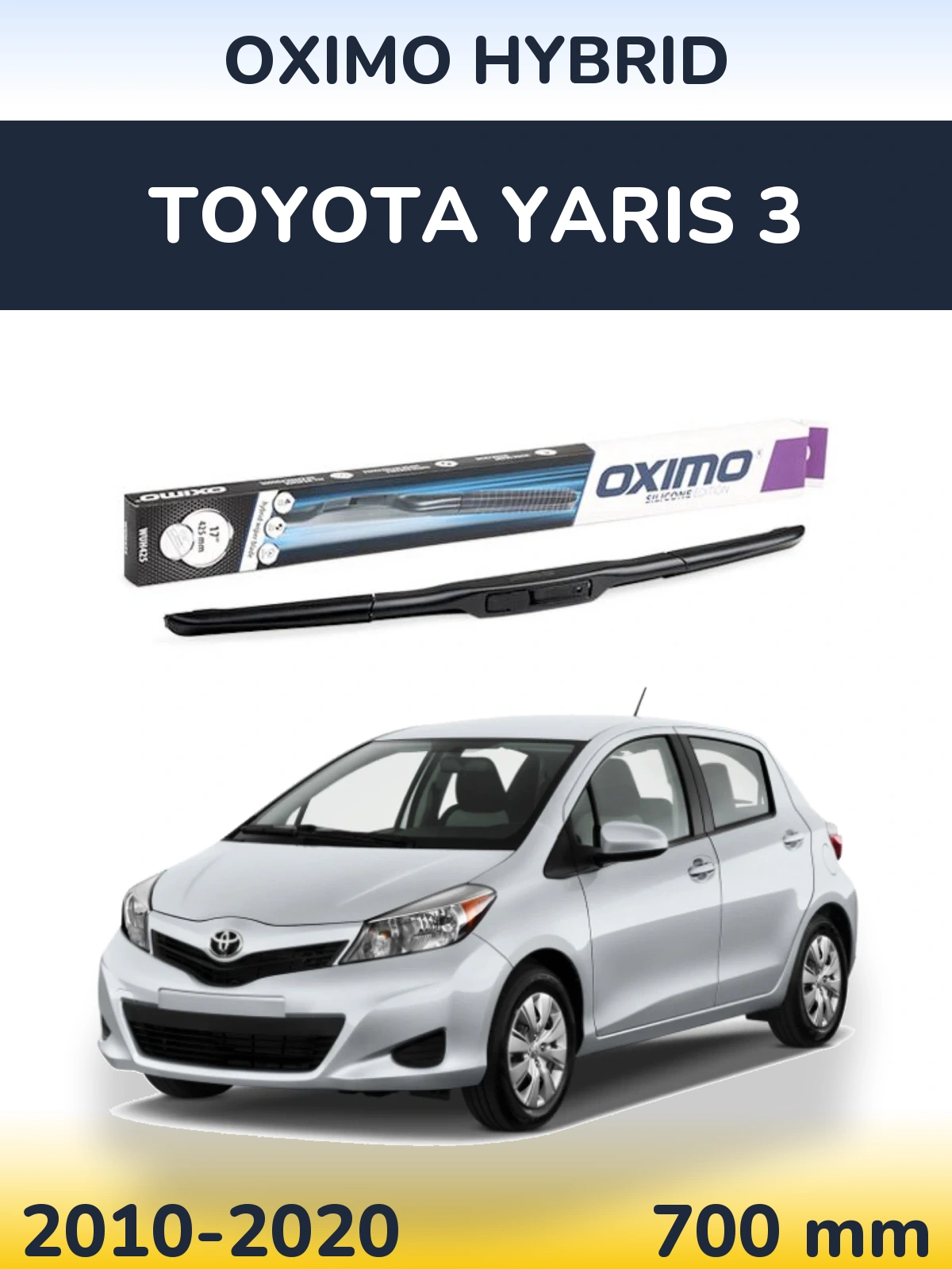Front wiper blade Oximo Hybrid 700 mm for Toyota Yaris 3 2010-2020