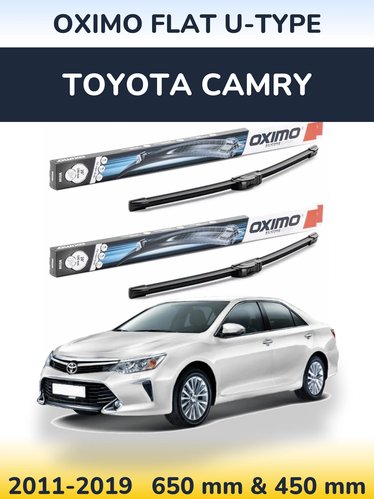 Front wiper blade set Oximo Flat U-type 650 & 450 mm for Toyota Camry 2011-2019