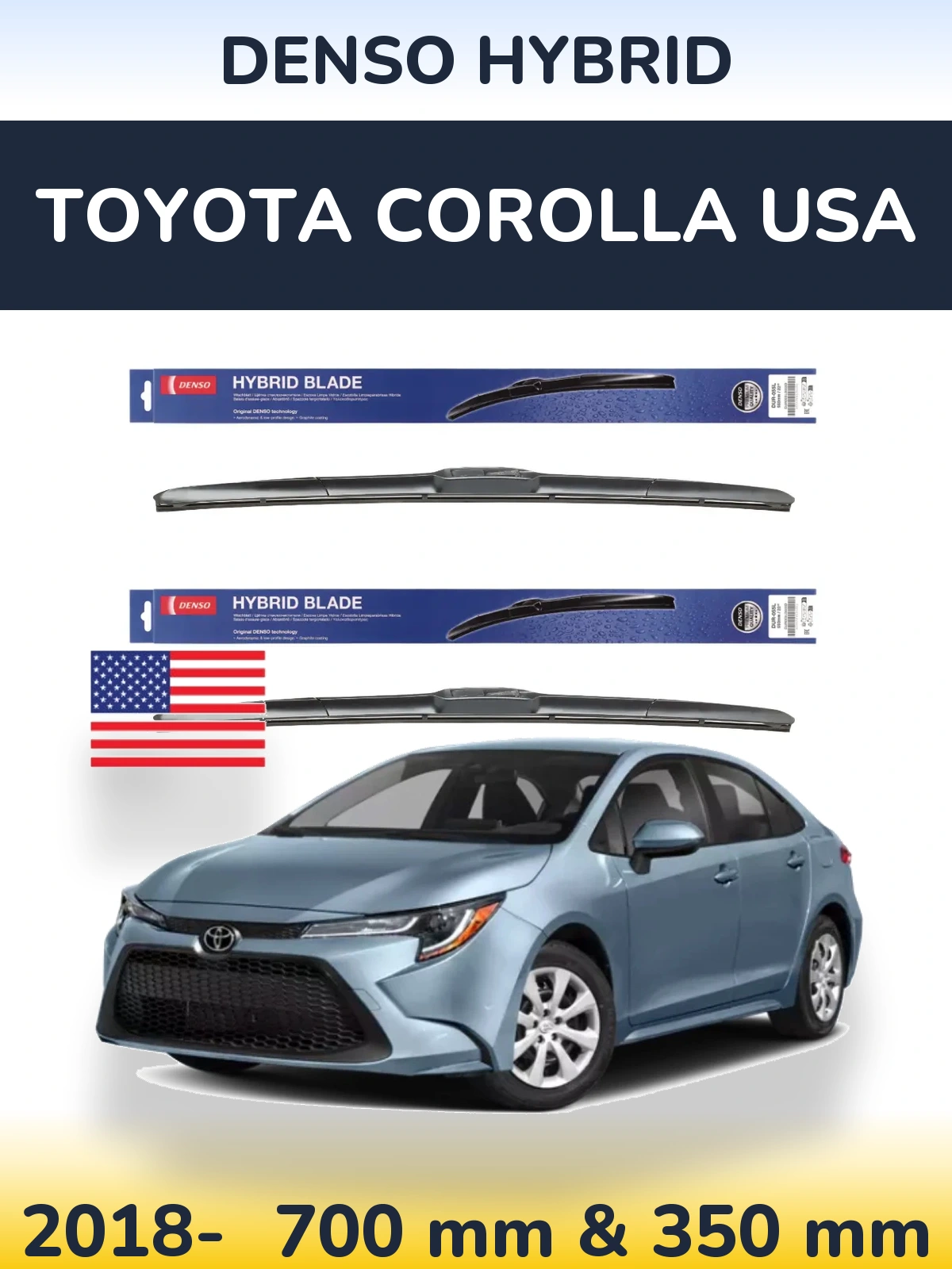 Комплект передних дворников Denso Hybrid 700 & 350 мм для Toyota Corolla USA 2018-2026