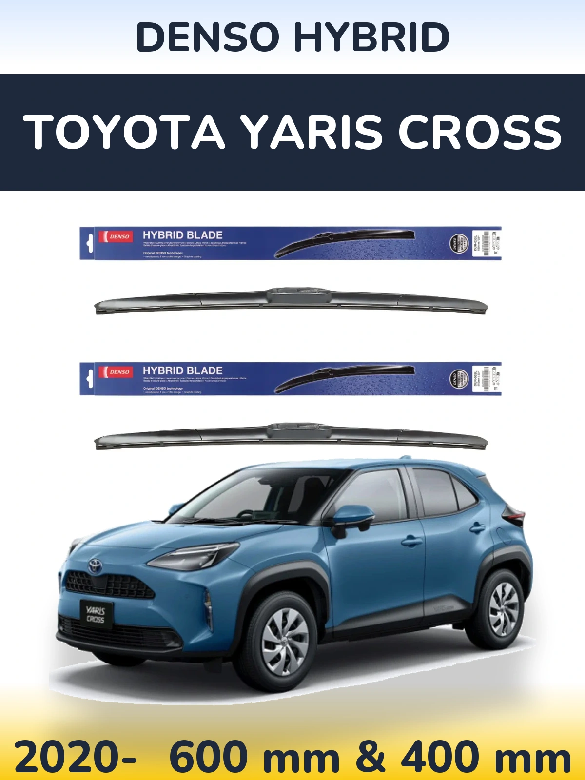 Front wiper blade set Denso Hybrid 600 & 400 mm for Toyota Yaris Cross 2020-2026