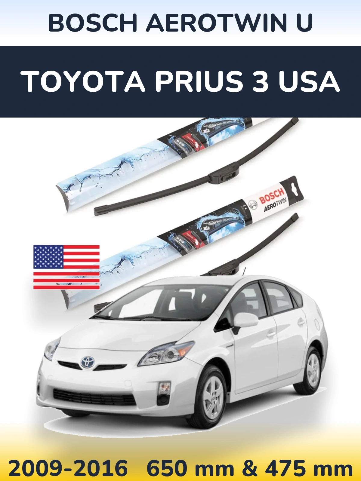 Front wiper blade set BOSCH AeroTwin U 650 & 475 mm for Toyota Prius 3 USA 2009-2016
