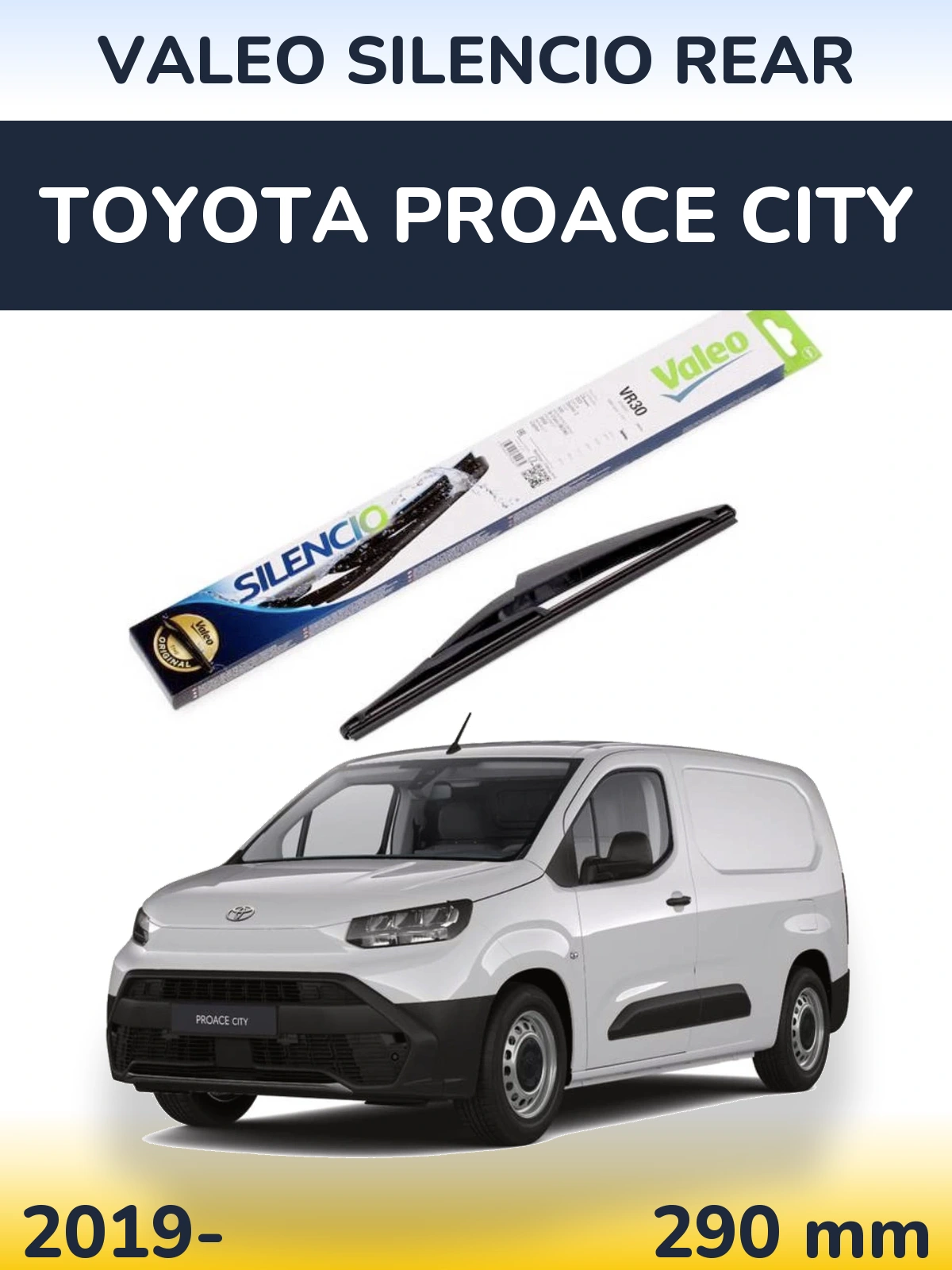 Задний дворник Valeo Silencio Rear 290 мм для Toyota ProAce City 2019-2026