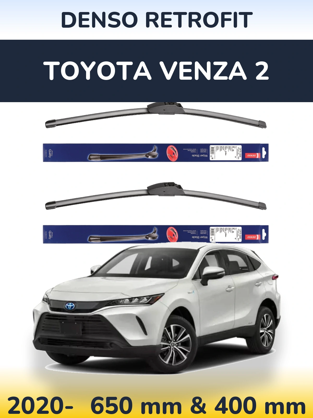 Front wiper blade set Denso Retrofit 650 & 400 mm for Toyota Venza 2 2020-2026