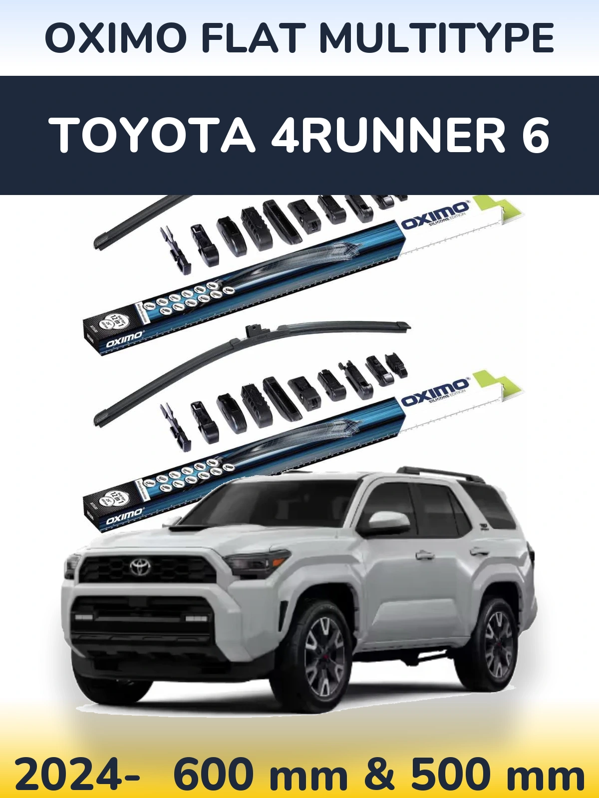 Front wiper blade set Oximo Flat MultiTipse 600 & 500 mm for Toyota 4Runner 6 2024-2026
