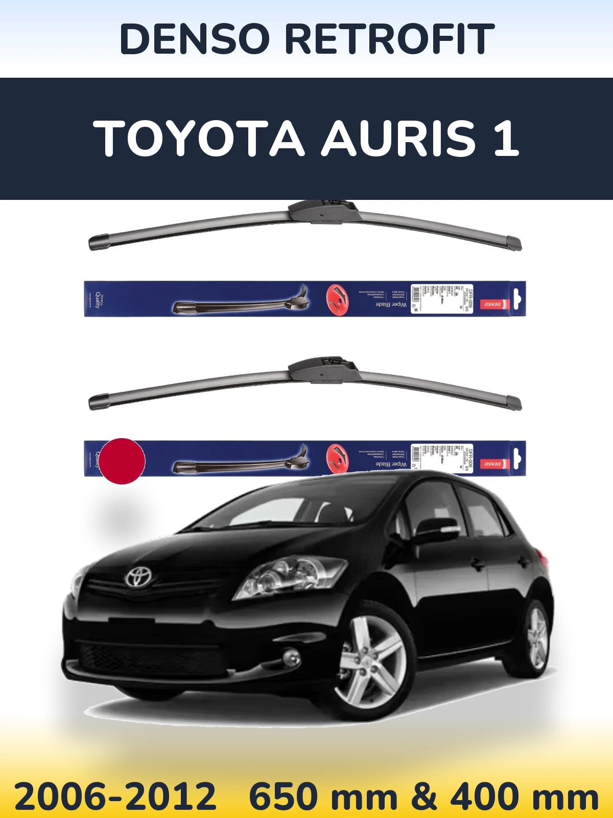 Комплект передних дворников Denso Retrofit 650 & 400 мм для Toyota Auris 1 2006-2012