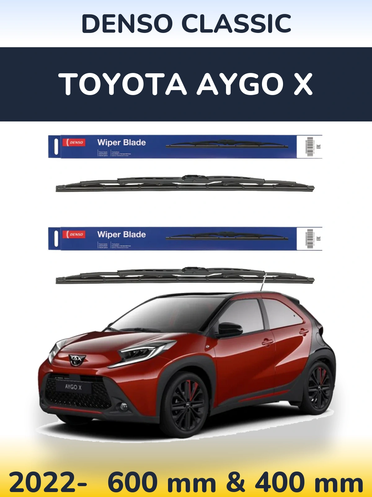 Front wiper blade set Denso Classic 600 & 400 mm for Toyota Aygo X 2022-2026