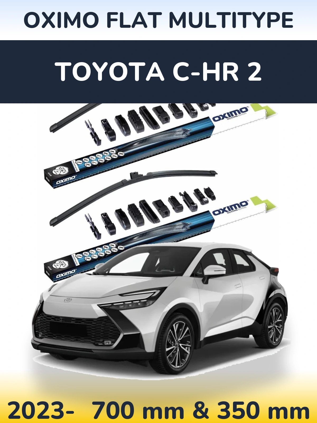 Front wiper blade set Oximo Flat MultiTipse 700 & 350 mm for Toyota C-HR 2 2023-2026