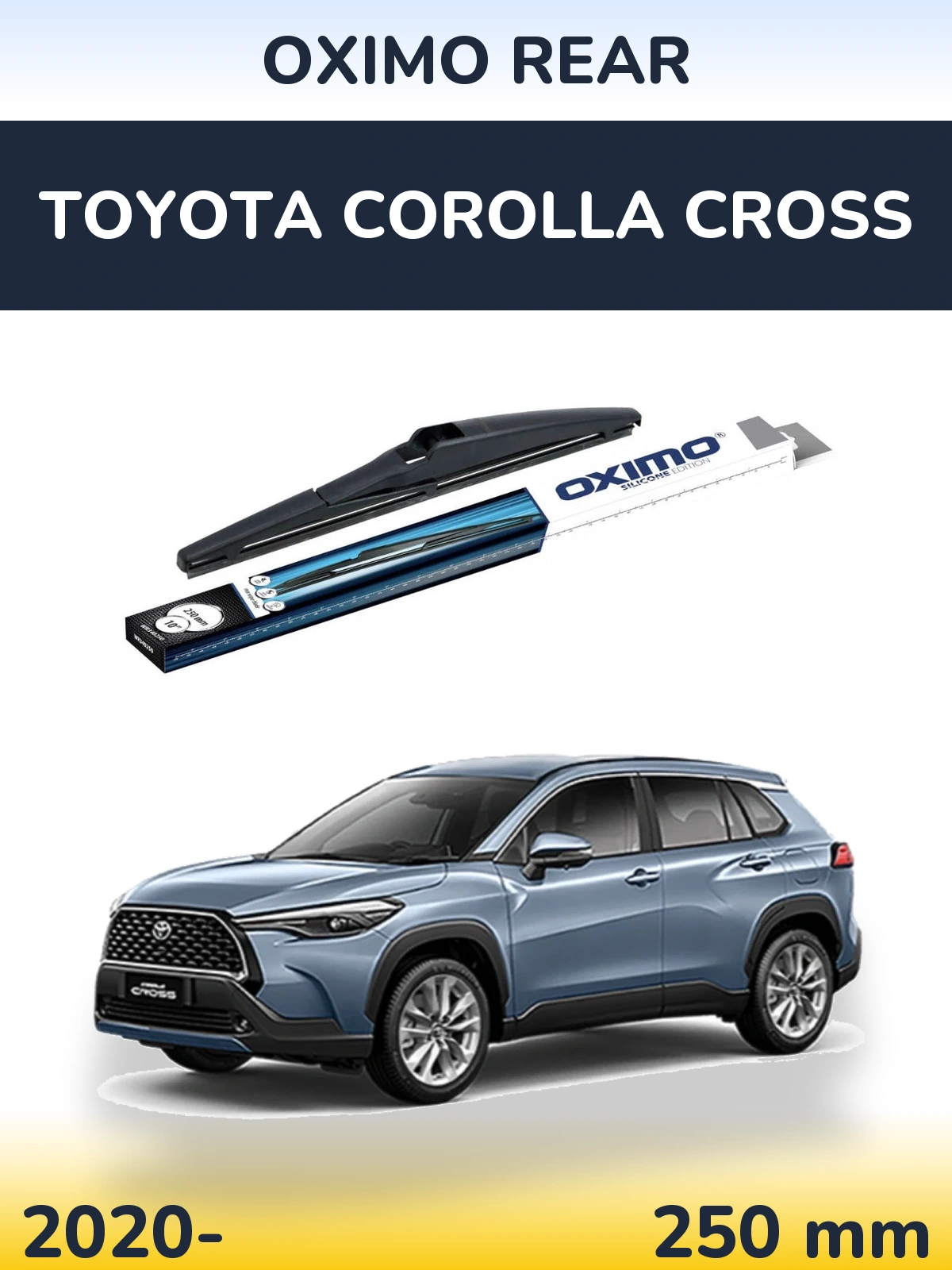 Rear wiper blade Oximo Rear 250 mm for Toyota Corolla Cross 2020-2026