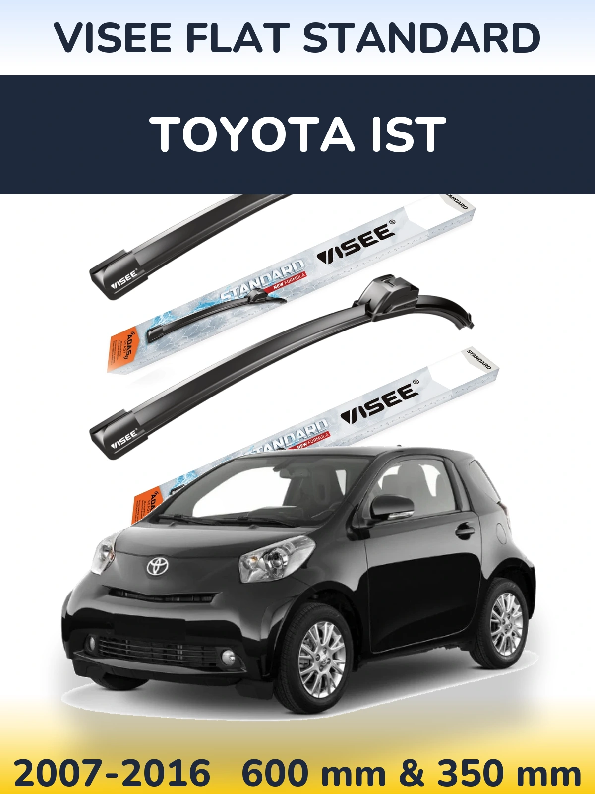 Комплект передних дворников VISEE FLAT STANDARD 600 & 350 мм для Toyota Ist 2007-2016