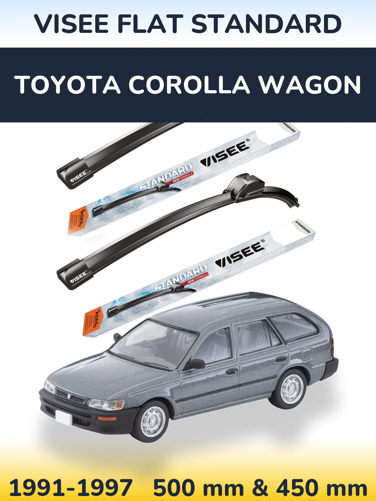 Front wiper blade set VISEE FLAT STANDARD 500 & 450 mm for Toyota Corolla Wagon 1991-1997