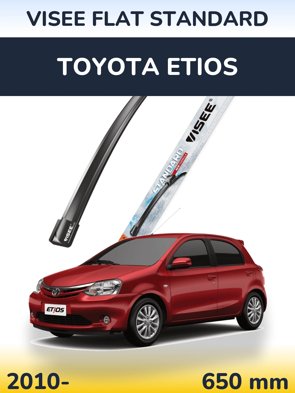 Front wiper blade VISEE FLAT STANDARD 650 mm for Toyota Etios 2010-2026
