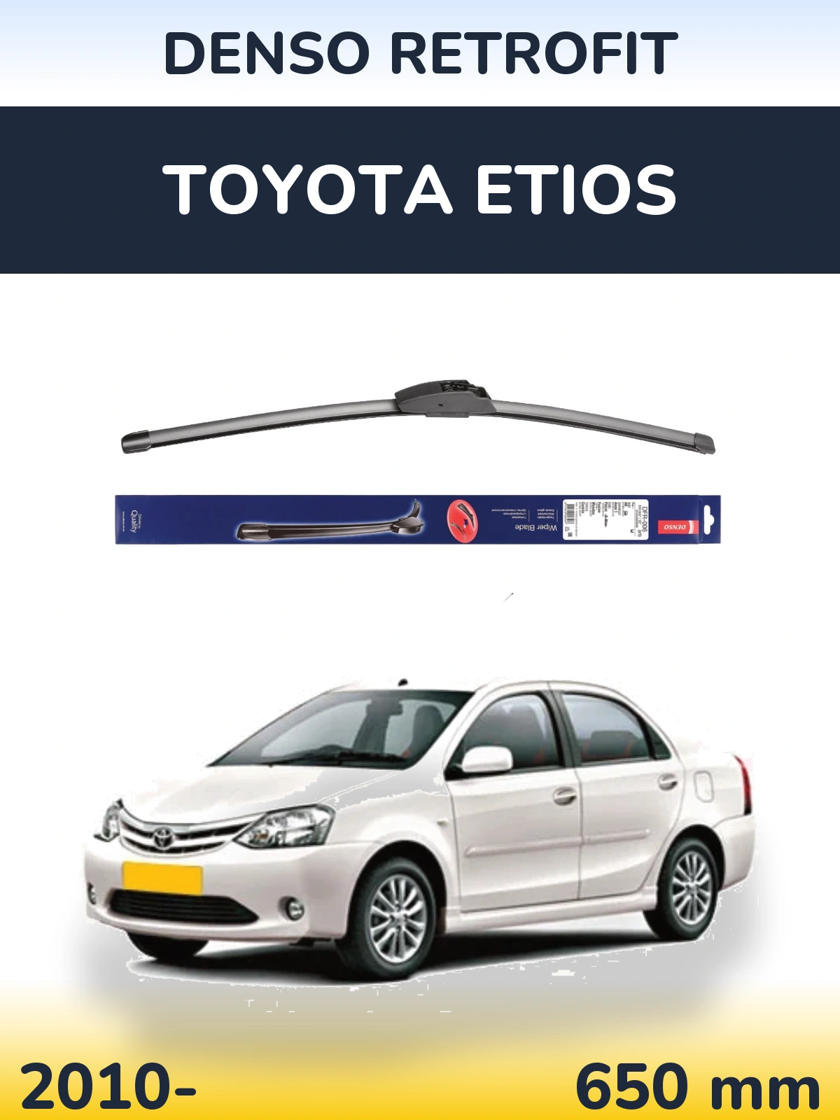 Front wiper blade Denso Retrofit 650 mm for Toyota Etios 2010-2026