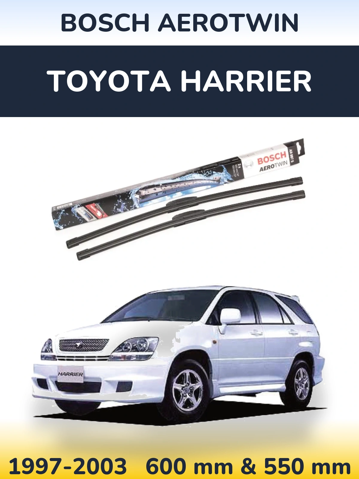 Комплект передніх щіток BOSCH AeroTwin 600 & 550 мм для Toyota Harrier 1997-2003