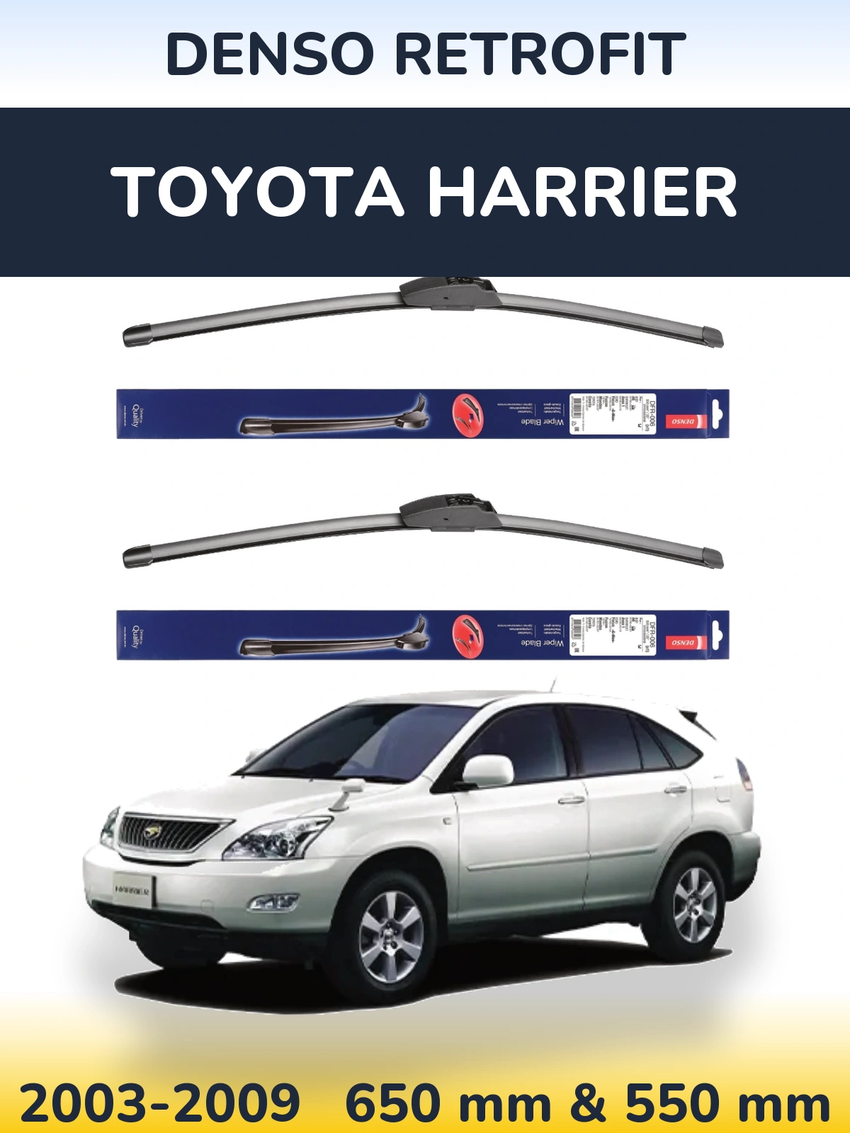 Front wiper blade set Denso Retrofit 650 & 550 mm for Toyota Harrier 2003-2009