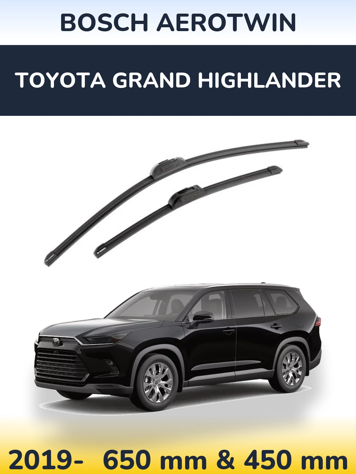 Front wiper blade set BOSCH AeroTwin 650 & 450 mm for Toyota Grand Highlander 2019-2026