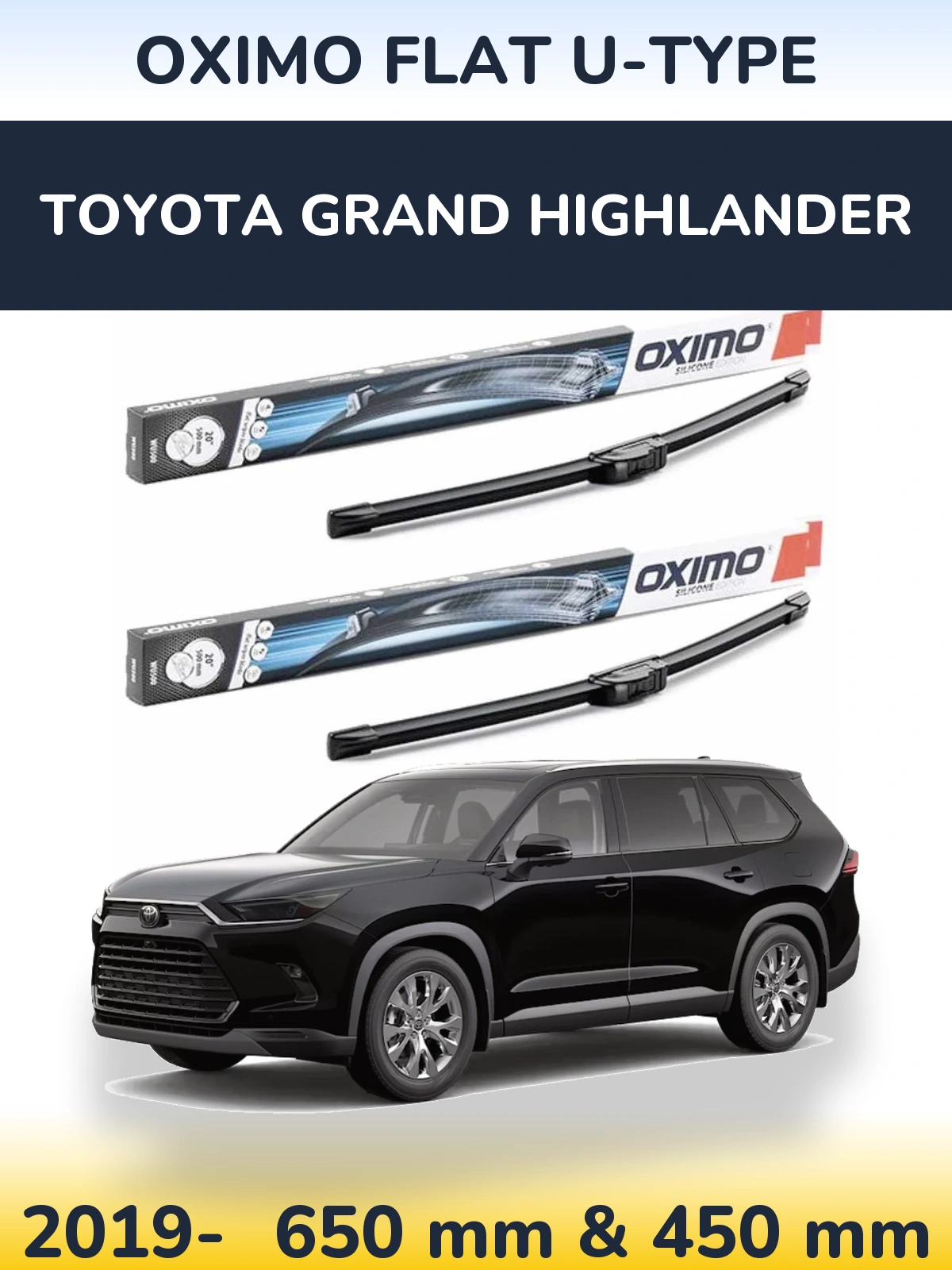 Front wiper blade set Oximo Flat U-type 650 & 450 mm for Toyota Grand Highlander 2019-2026