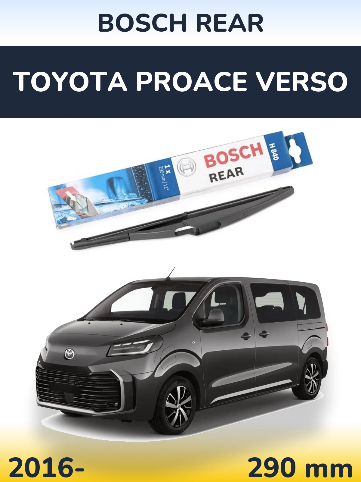 Rear wiper blade BOSCH Rear 290 mm for Toyota ProAce Verso 2016-2026