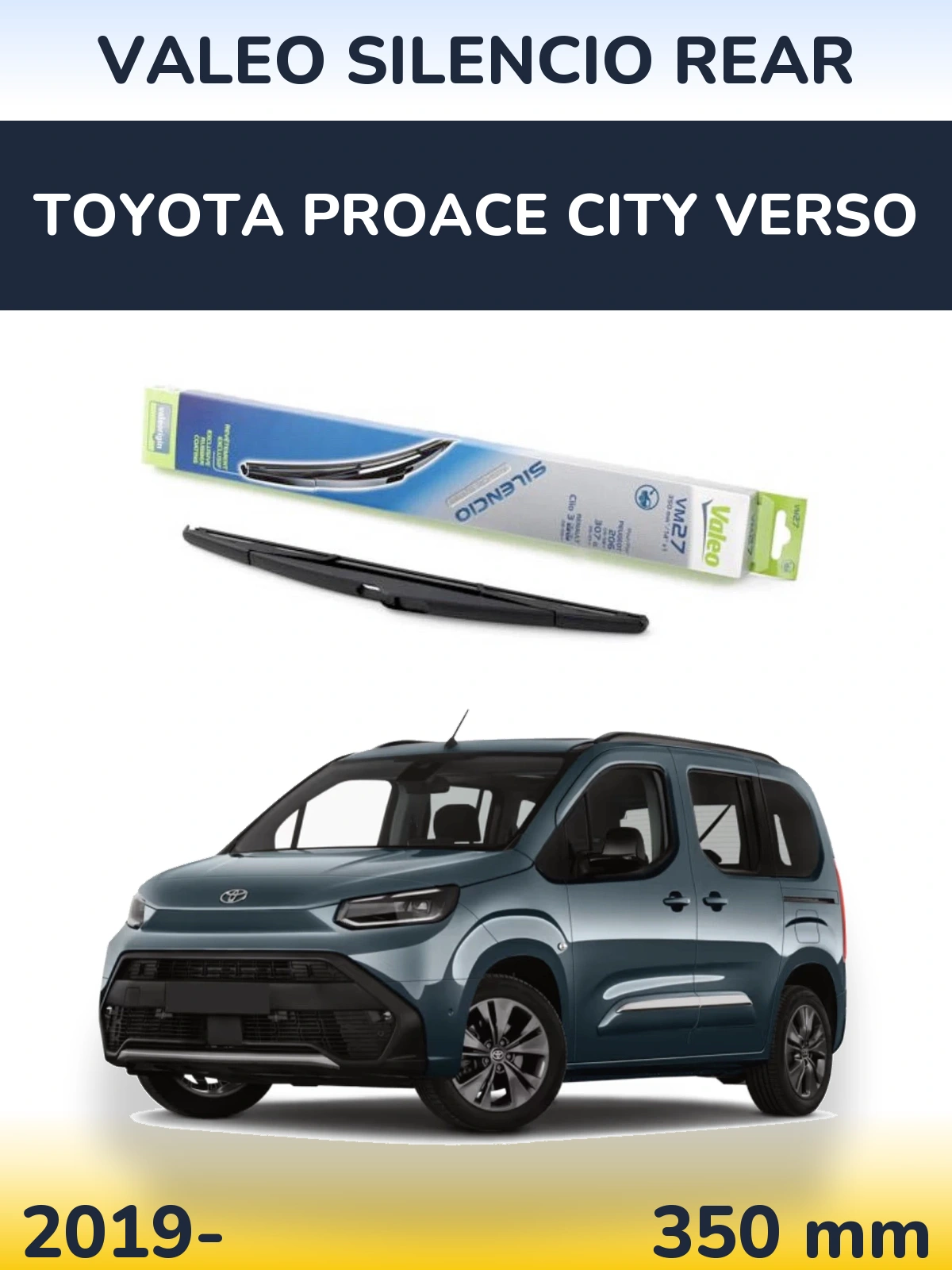 Задний дворник Valeo Silencio Rear 350 мм для Toyota ProAce City Verso 2019-2026