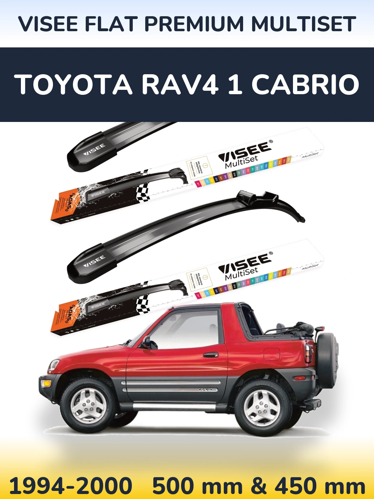 Front wiper blade set VISEE FLAT PREMIUM MultiSet 500 & 450 mm for Toyota RAV4 1 Cabrio 1994-2000