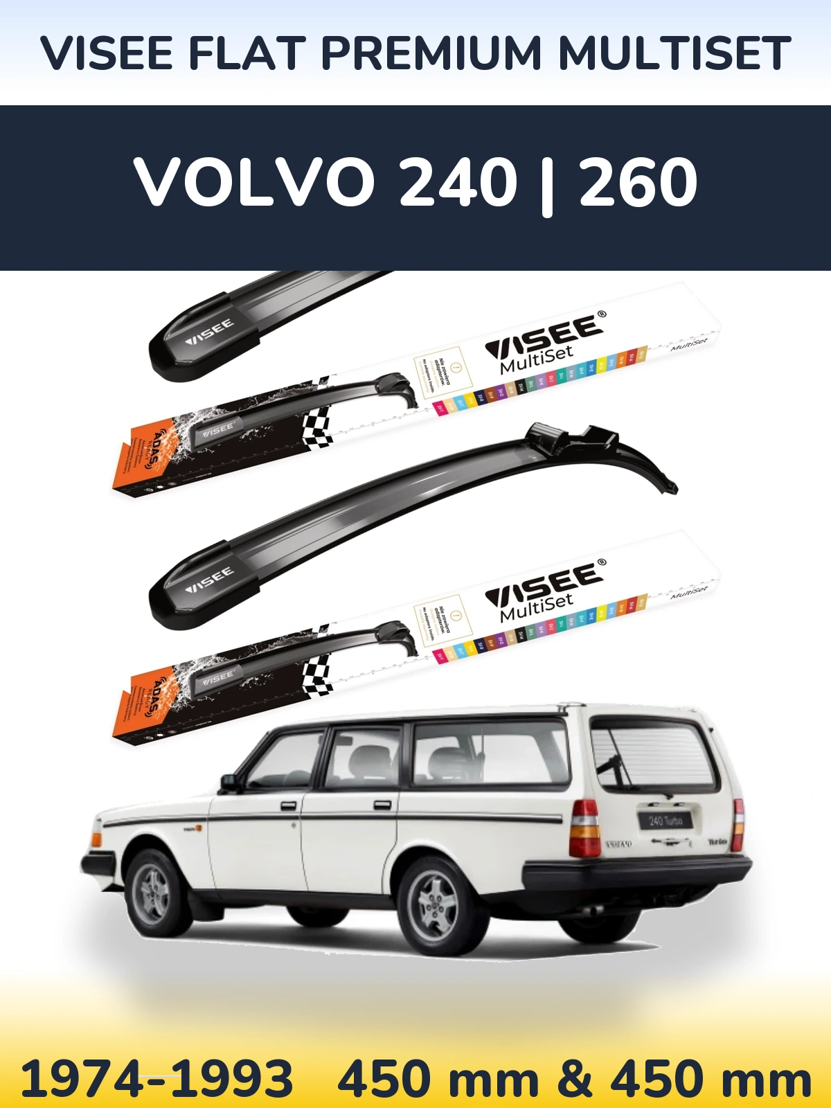 Front wiper blade set VISEE FLAT PREMIUM MultiSet 450 & 450 mm for Volvo 240 | 260 1974-1993