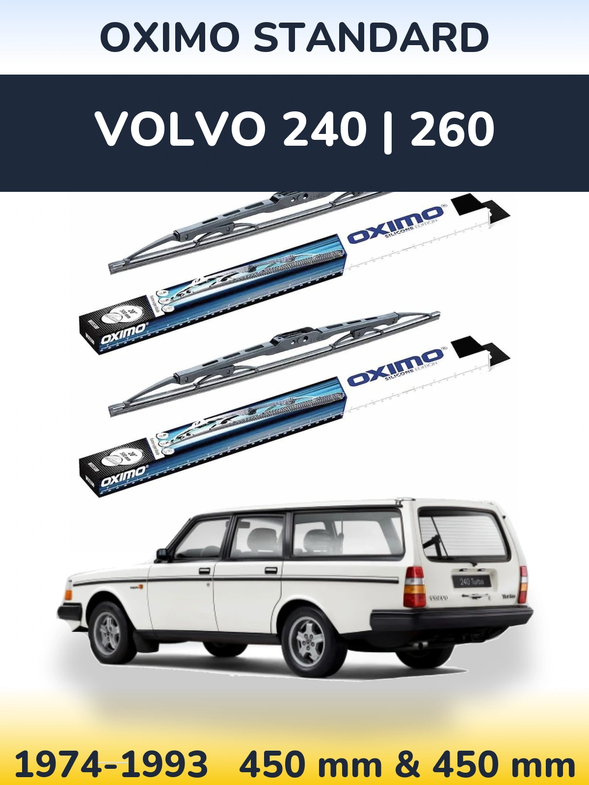 Front wiper blade set Oximo Standard 450 & 450 mm for Volvo 240 | 260 1974-1993