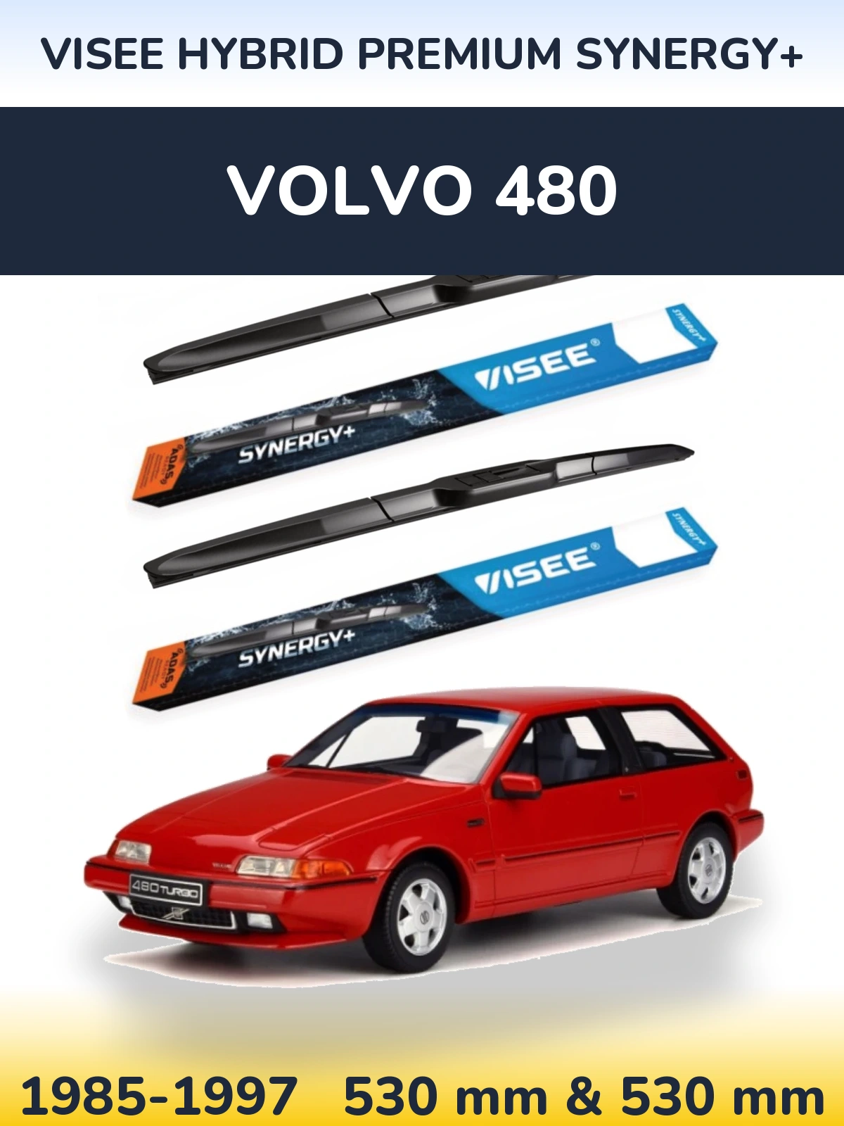 Front wiper blade set VISEE HYBRID PREMIUM SYNERGY+ 530 & 530 mm for Volvo 480 1985-1997