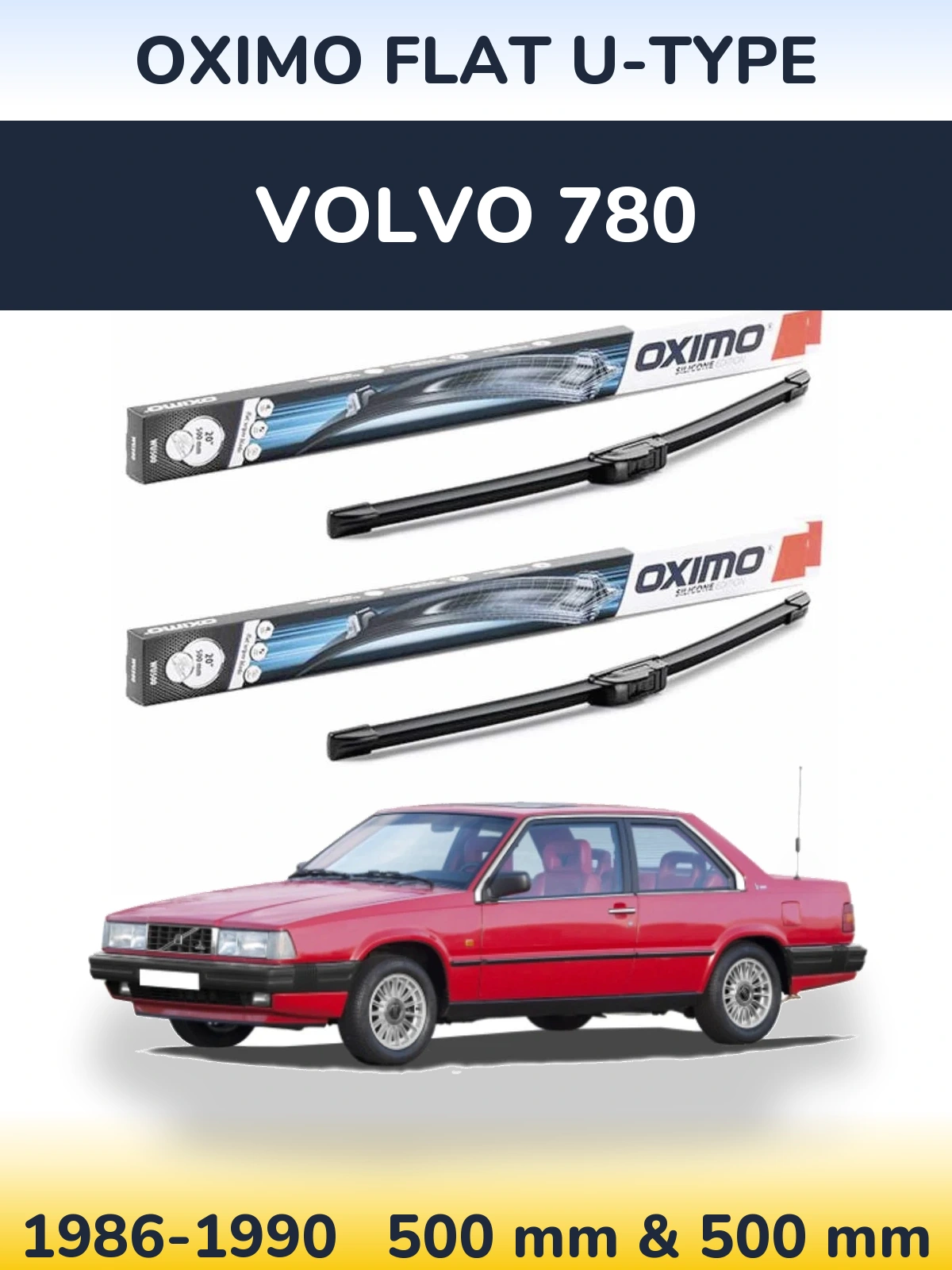 Комплект передних дворников Oximo Flat U-type 500 & 500 мм для Volvo 780 1986-1990