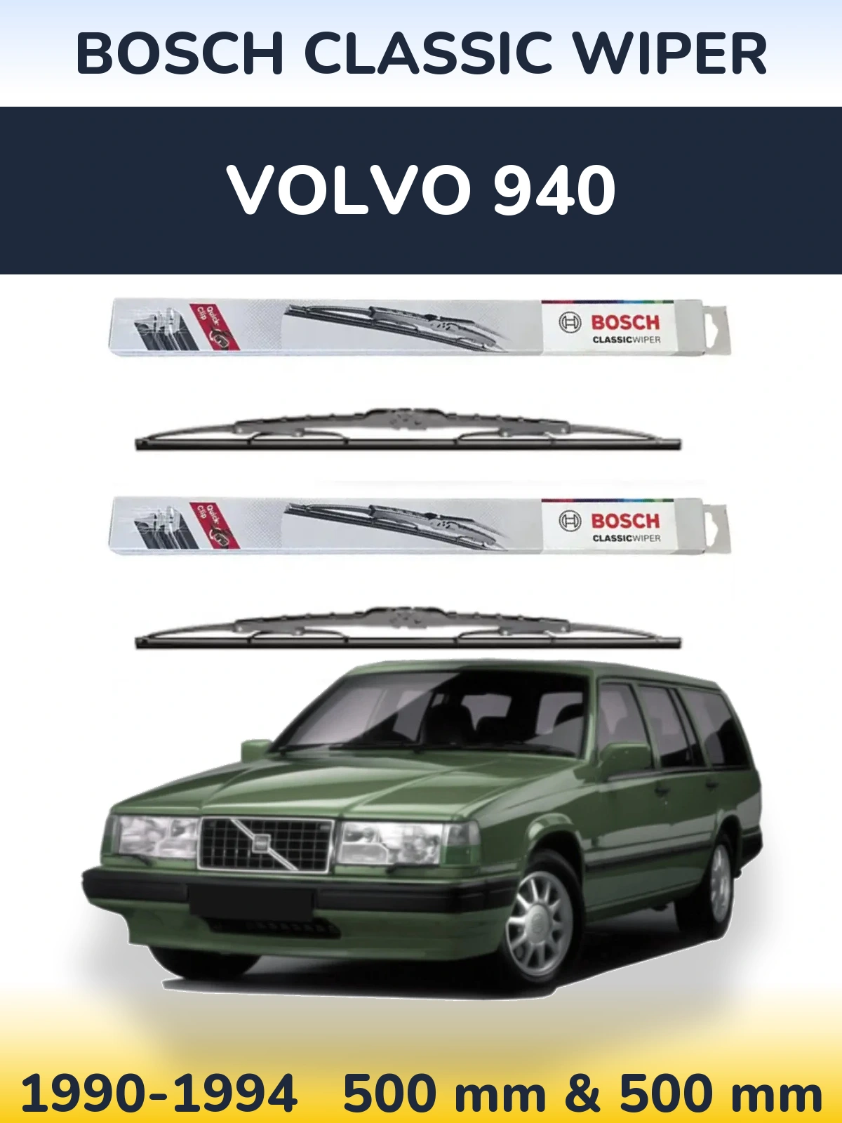 Комплект передних дворников BOSCH Classic Wiper 500 & 500 мм для Volvo 940 1990-1994