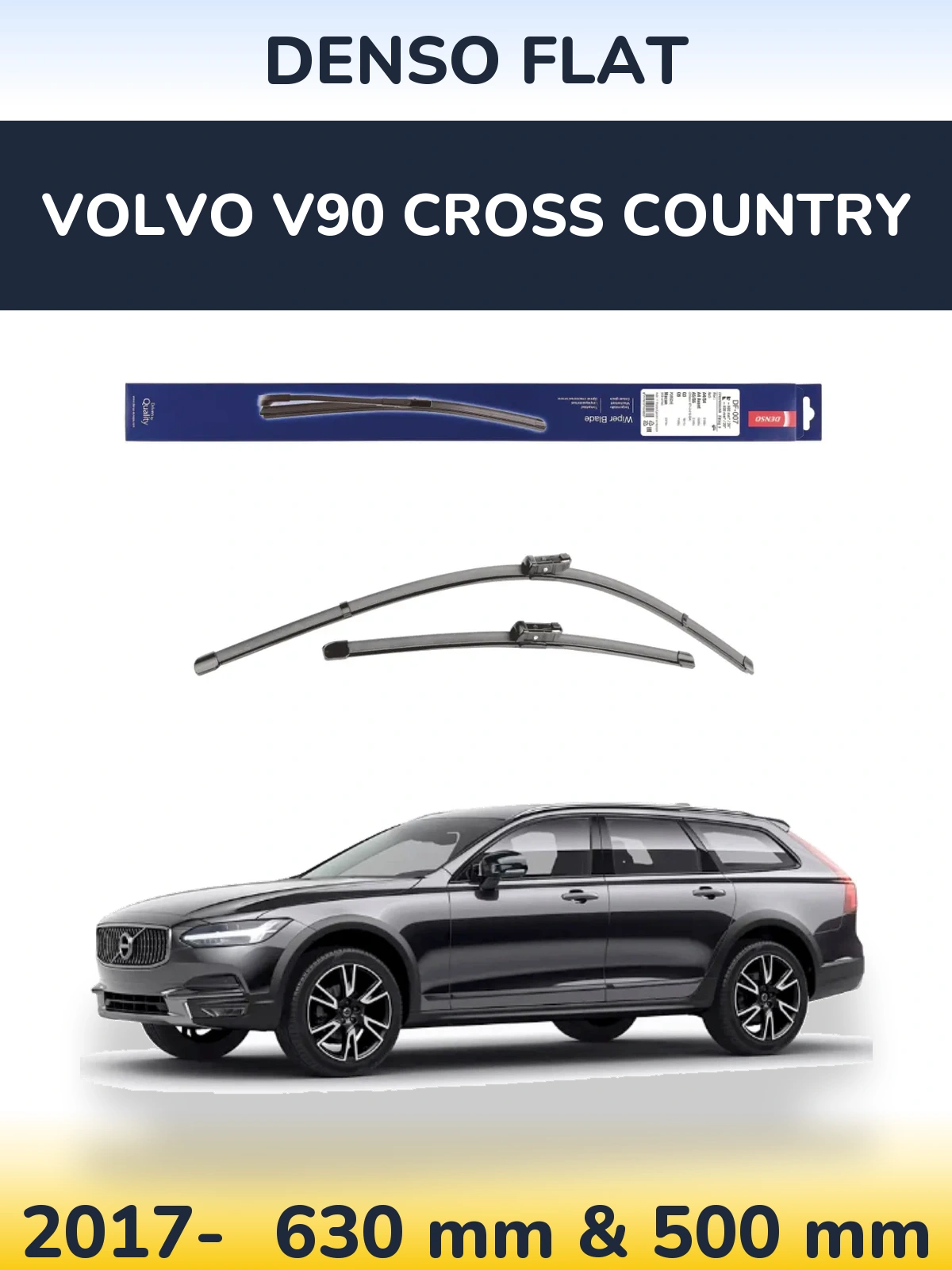 Front wiper blade set Denso Flat 600 & 500 mm for Volvo V90 Cross Country 2017-2026