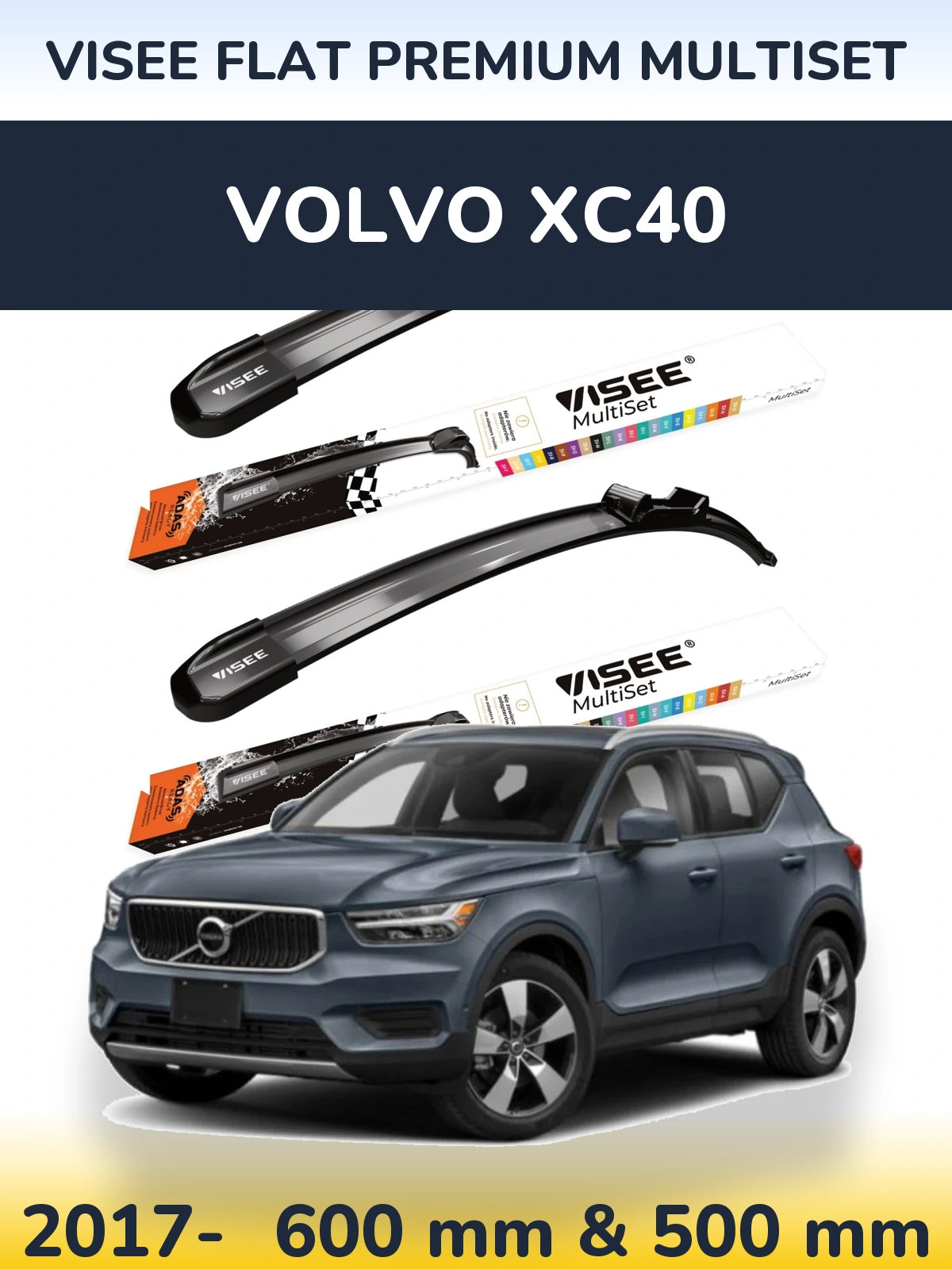 Front wiper blade set VISEE FLAT PREMIUM MultiSet 600 & 500 mm for Volvo XC40 2017-2026