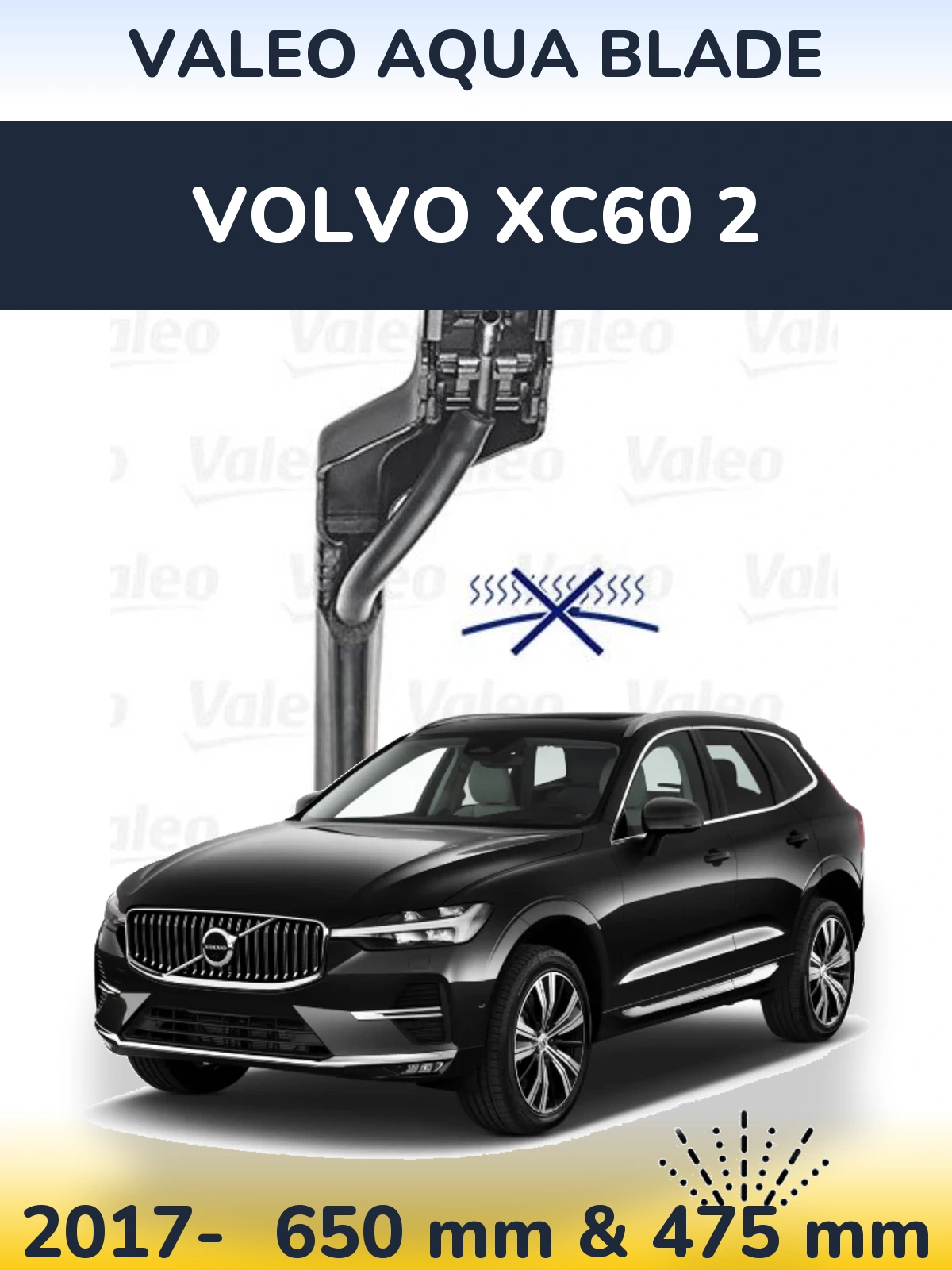 Комплект передних дворников Valeo Aqua Blade 650 & 475 мм для Volvo XC60 2 2017-2026