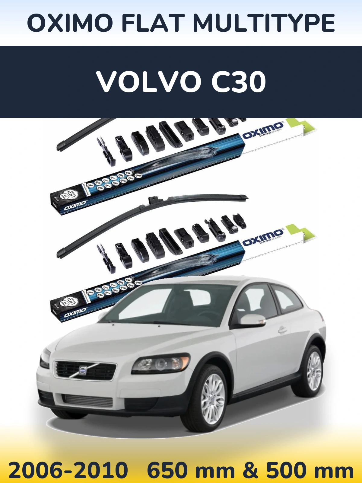 Front wiper blade set Oximo Flat MultiTipse 650 & 500 mm for Volvo C30 2006-2010