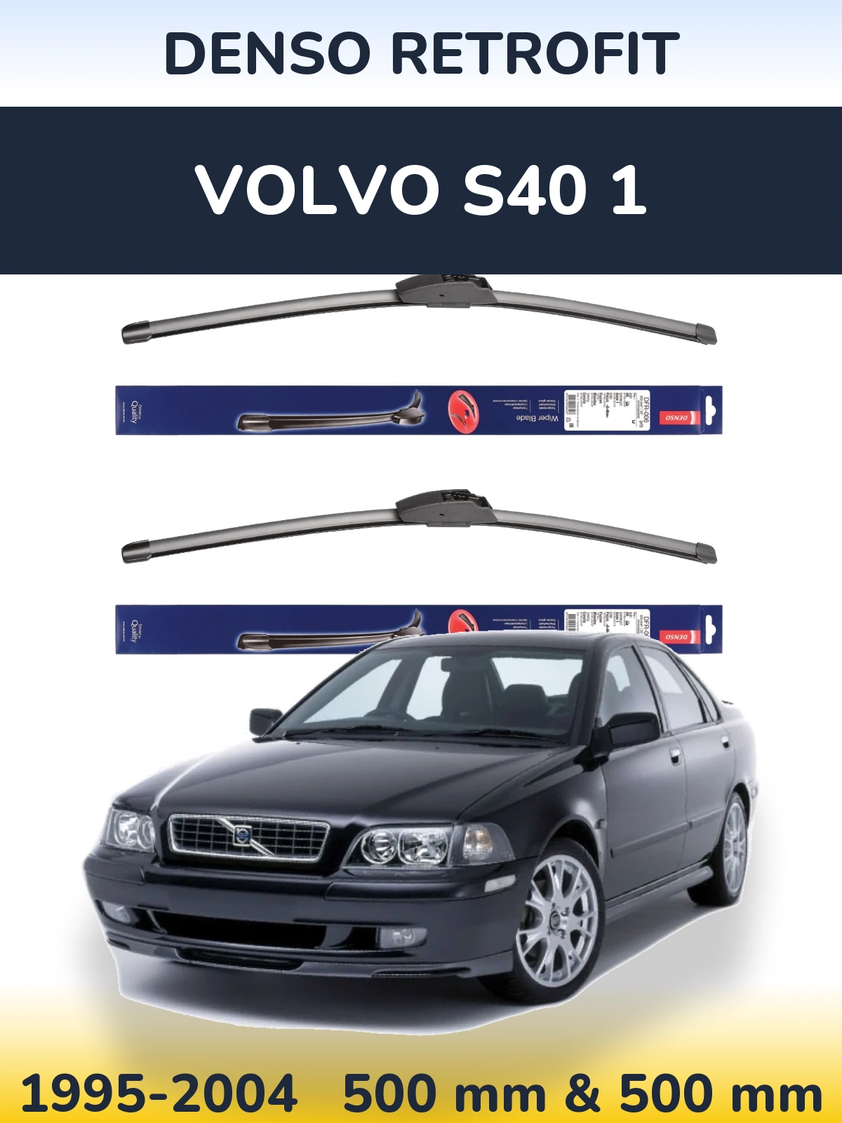 Комплект передних дворников Denso Retrofit 500 & 500 мм для Volvo S40 1 1995-2004