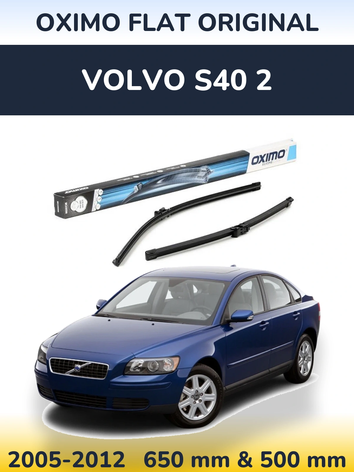 Комплект передних дворников Oximo Flat Original 650 & 500 мм для Volvo S40 2 2005-2012