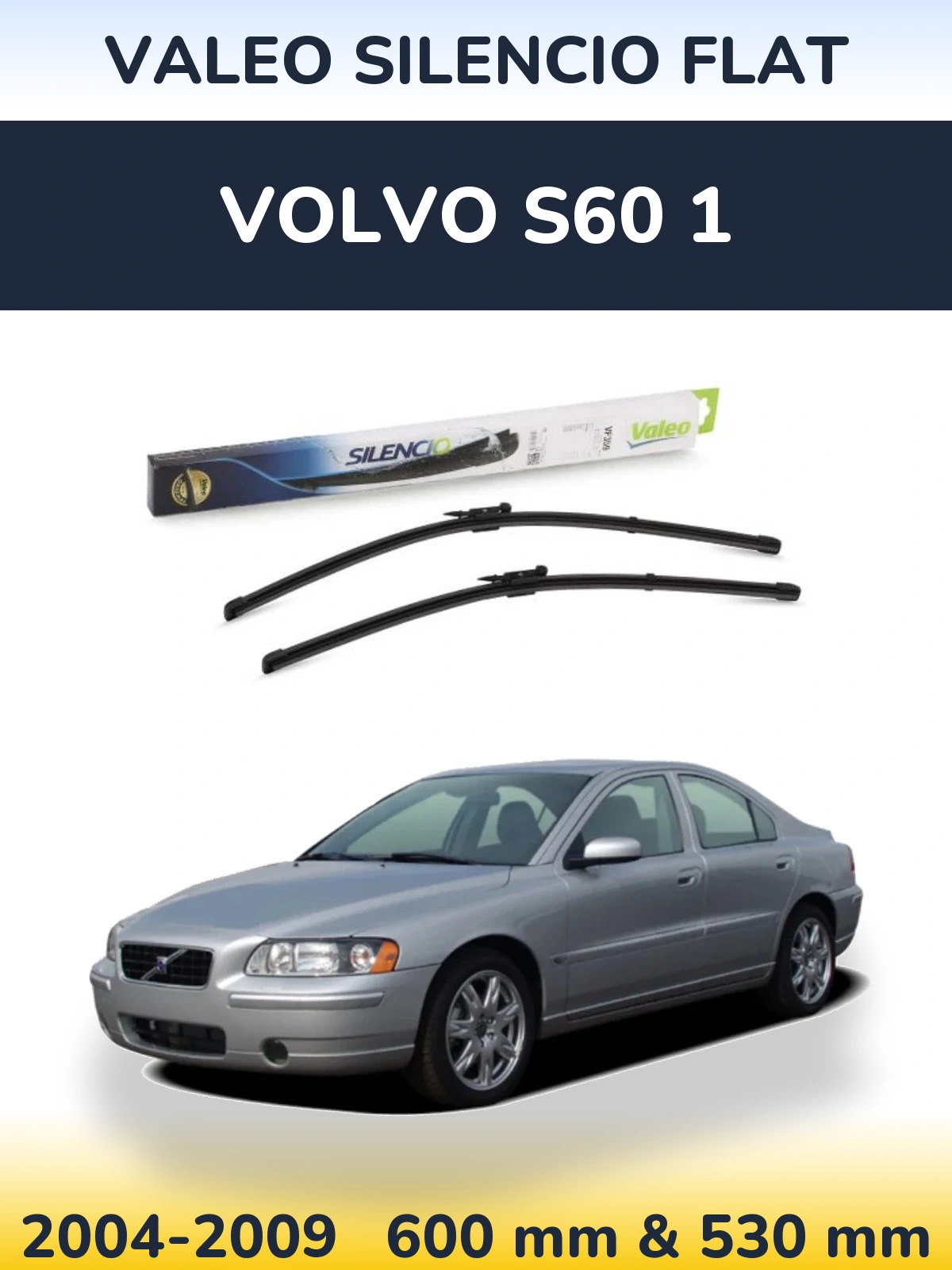 Front wiper blade set Valeo Silencio Flat 600 & 550 mm for Volvo S60 1 2004-2009
