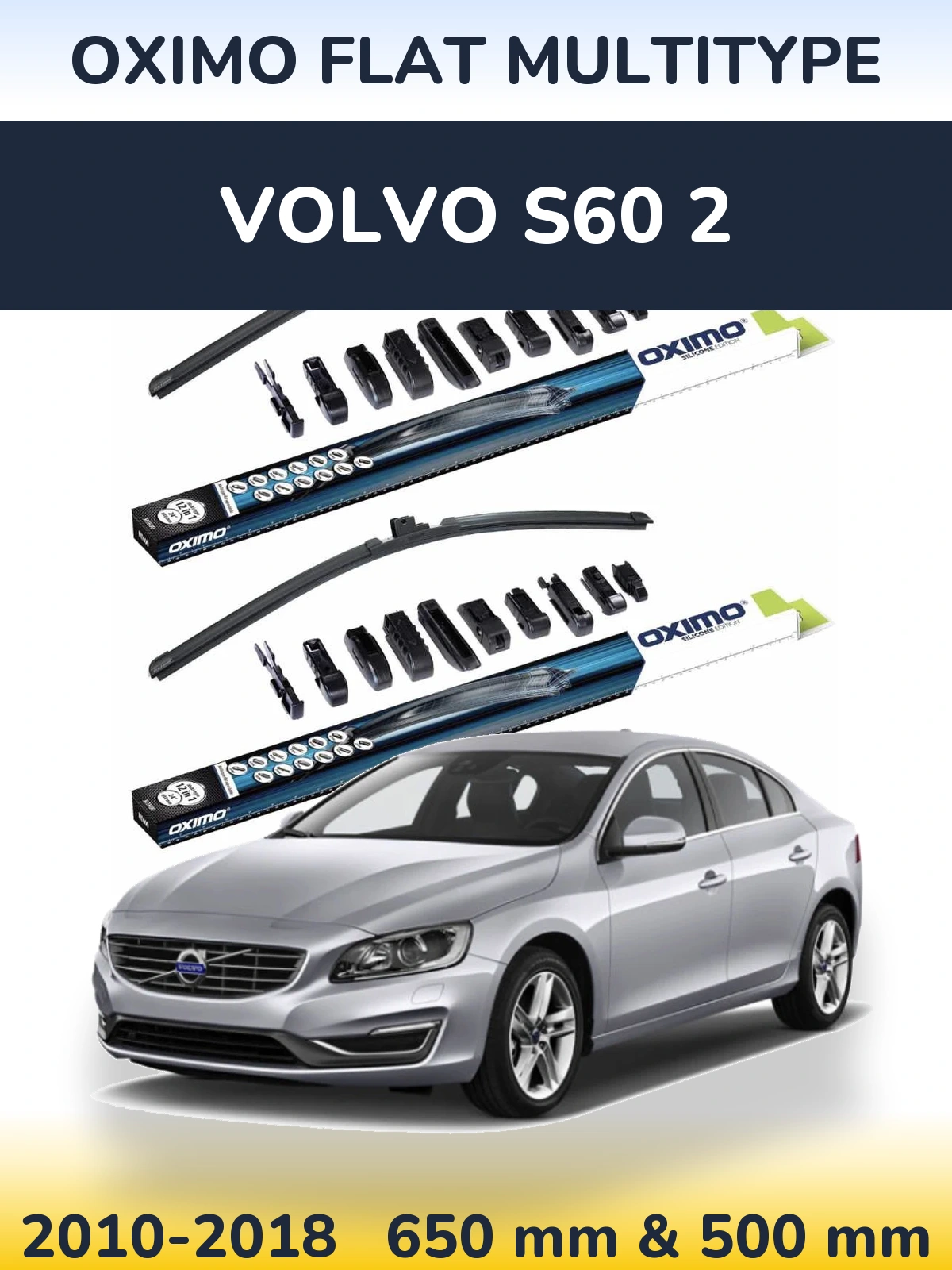 Front wiper blade set Oximo Flat MultiTipse 650 & 500 mm for Volvo S60 2 2010-2018