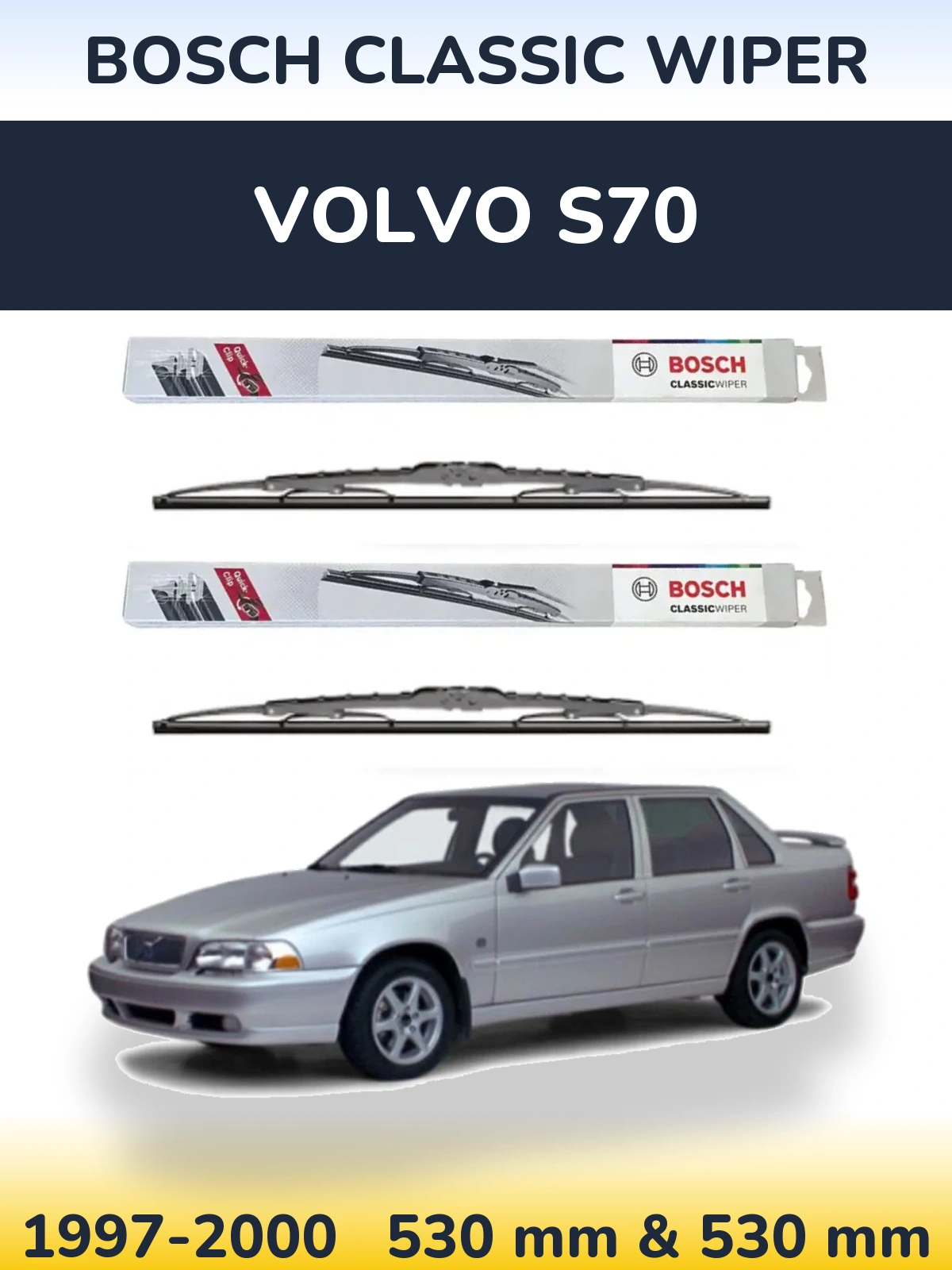 Комплект передних дворников BOSCH Classic Wiper 530 & 530 мм для Volvo S70 1997-2000