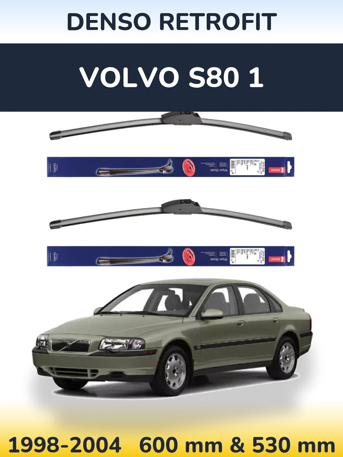 Комплект передних дворников Denso Retrofit 600 & 530 мм для Volvo S80 1 1998-2004