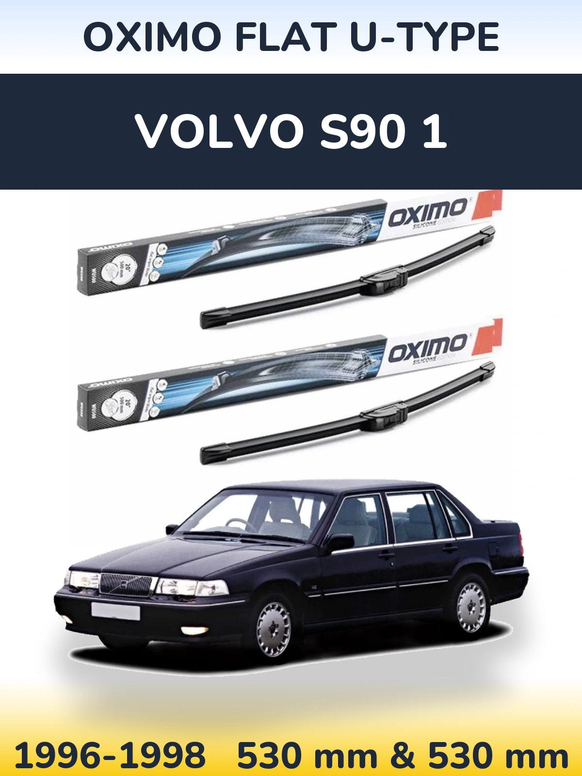 Комплект передних дворников Oximo Flat U-type 530 & 530 мм для Volvo S90 1 1996-1998
