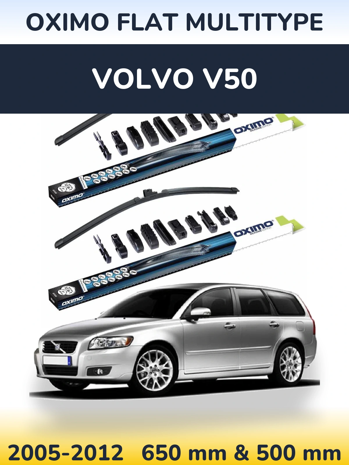 Front wiper blade set Oximo Flat MultiTipse 650 & 500 mm for Volvo V50 2005-2012